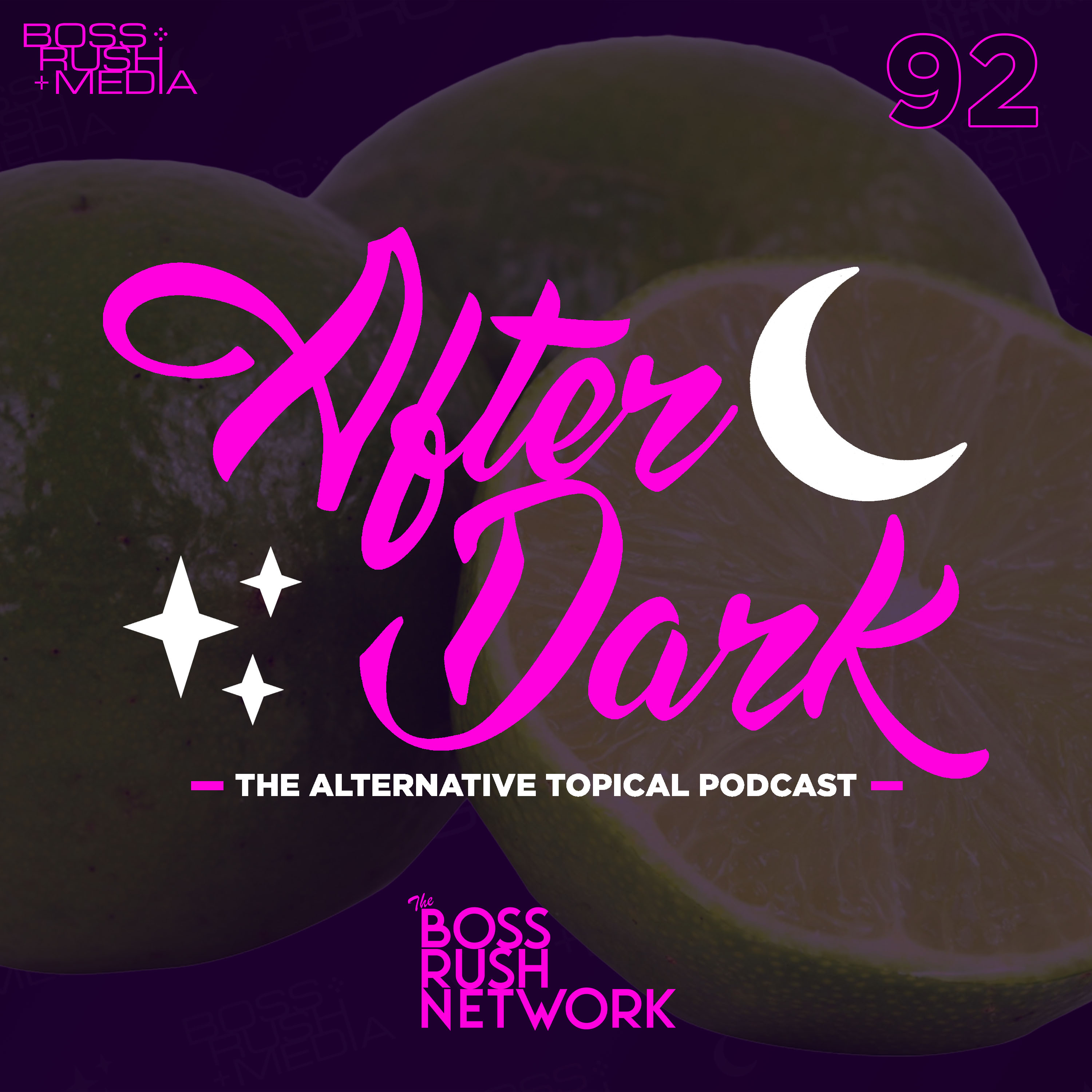 Boss Rush After Dark - The Alternative Topical Podcast