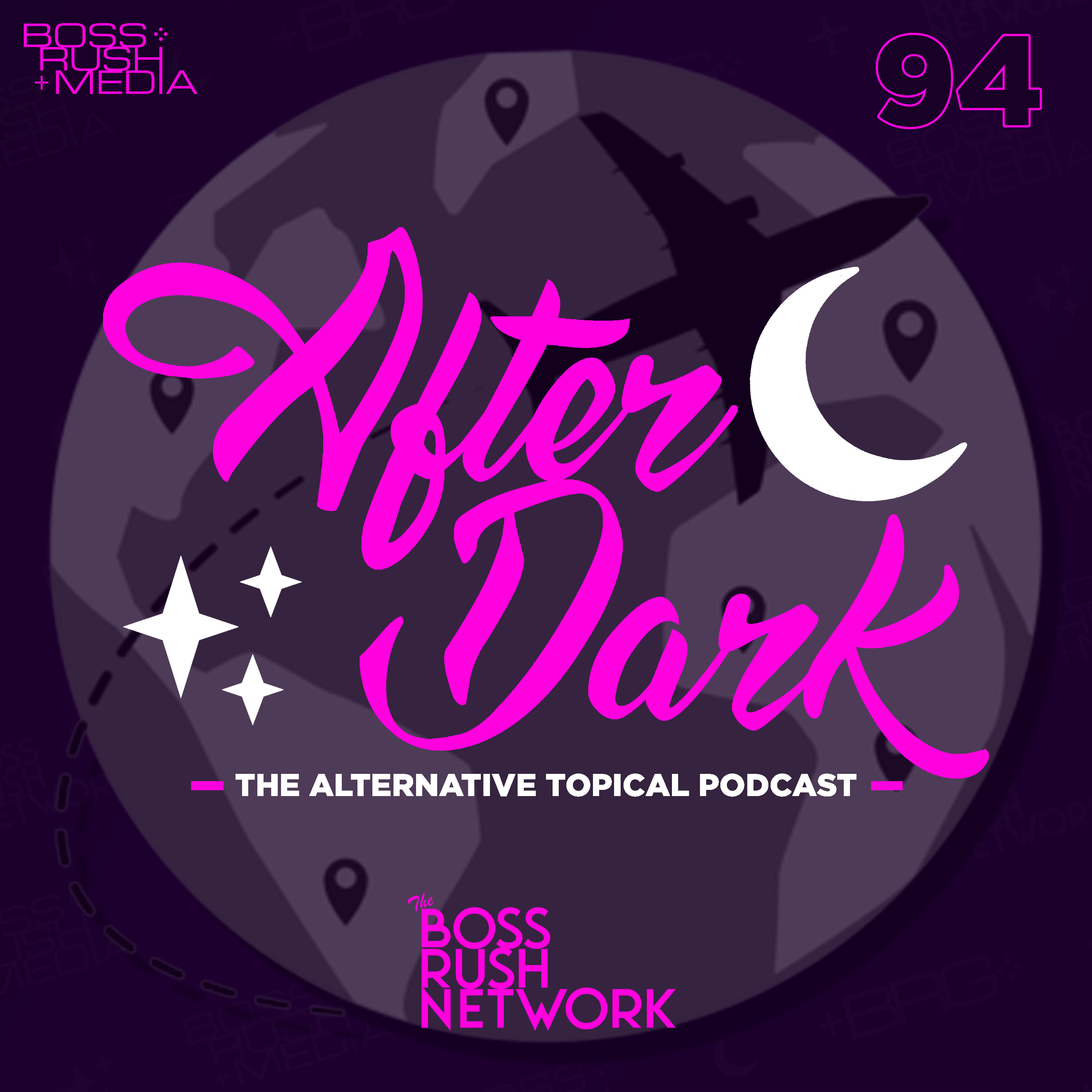 Boss Rush After Dark - The Alternative Topical Podcast