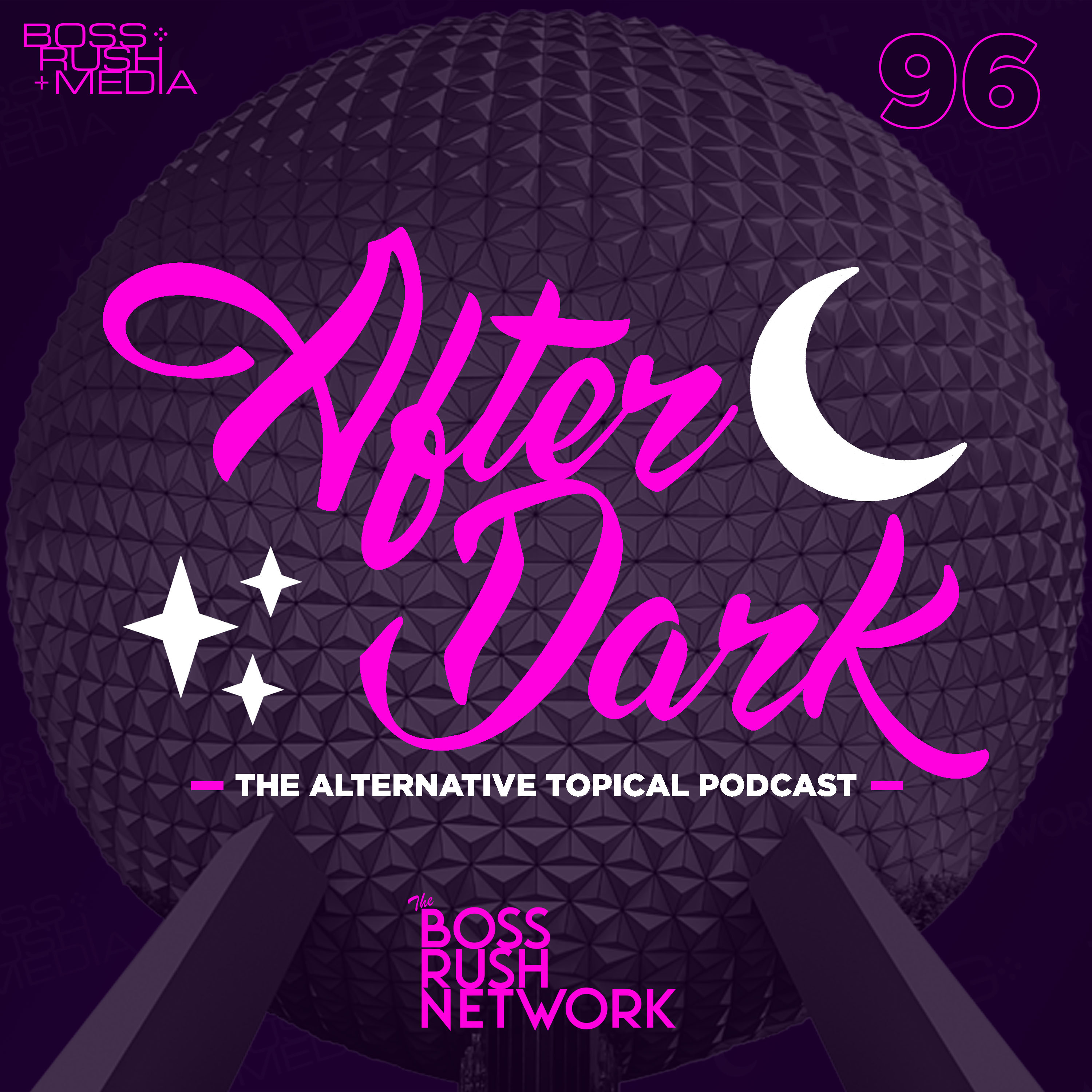 Boss Rush After Dark - The Alternative Topical Podcast