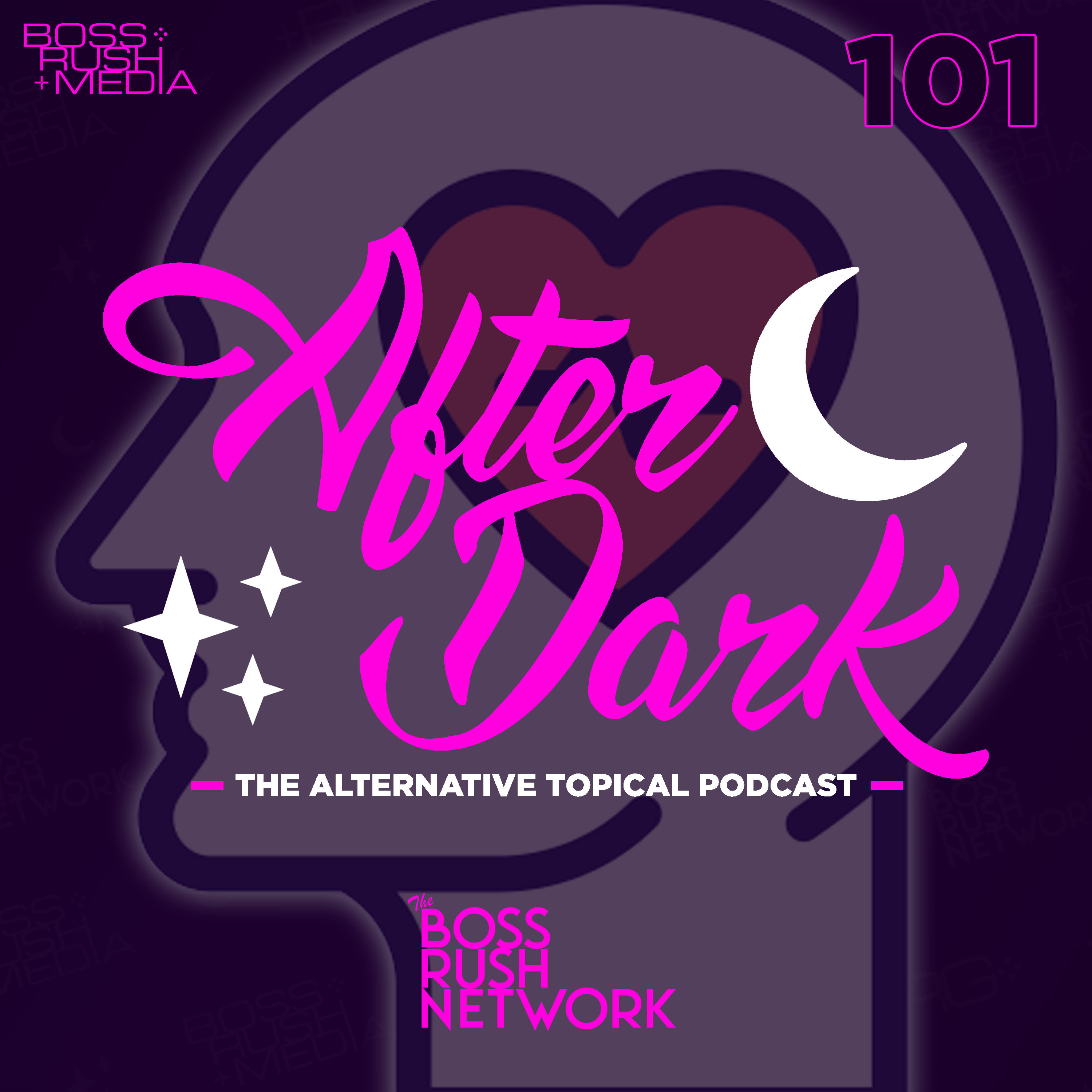 Boss Rush After Dark - The Alternative Topical Podcast
