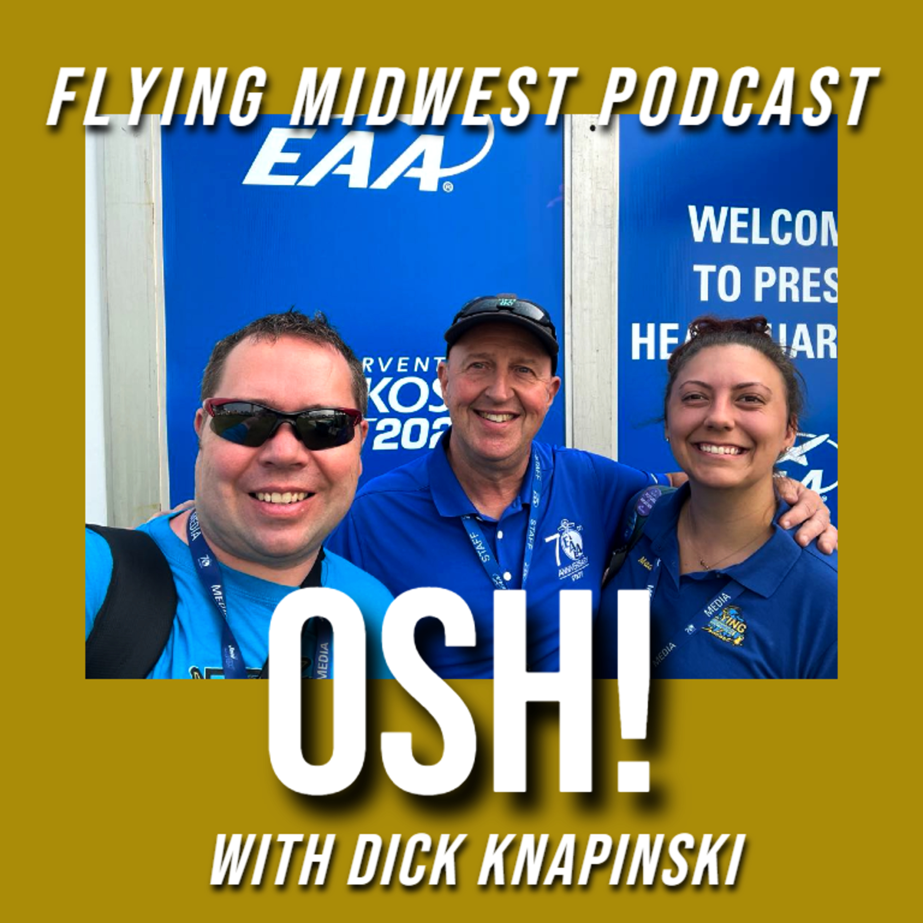 Episode 61: By Gosh It's OSH ' 24- With Dick Knapinski episode artwork