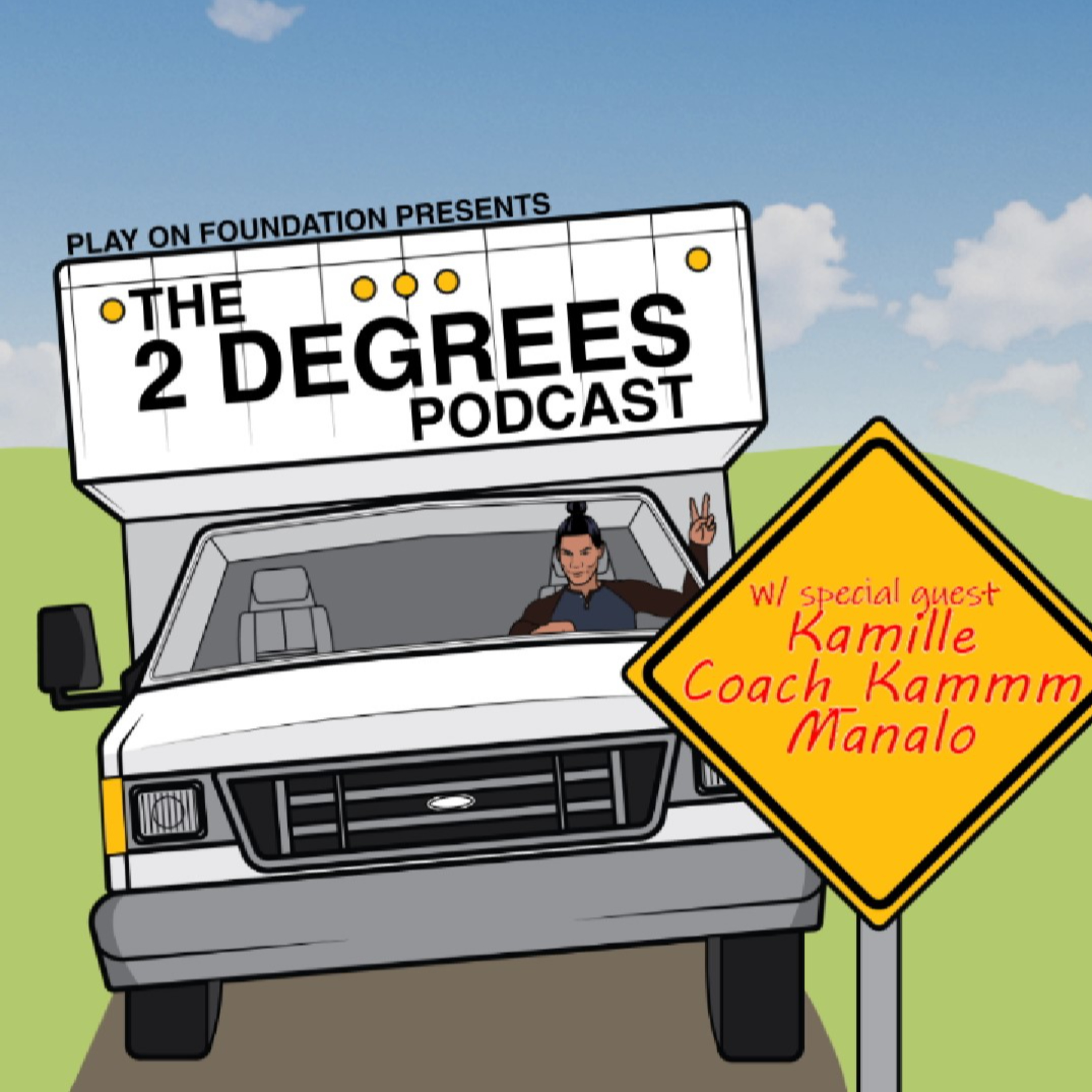 The Play On Foundation presents: The 2 Degrees Podcast