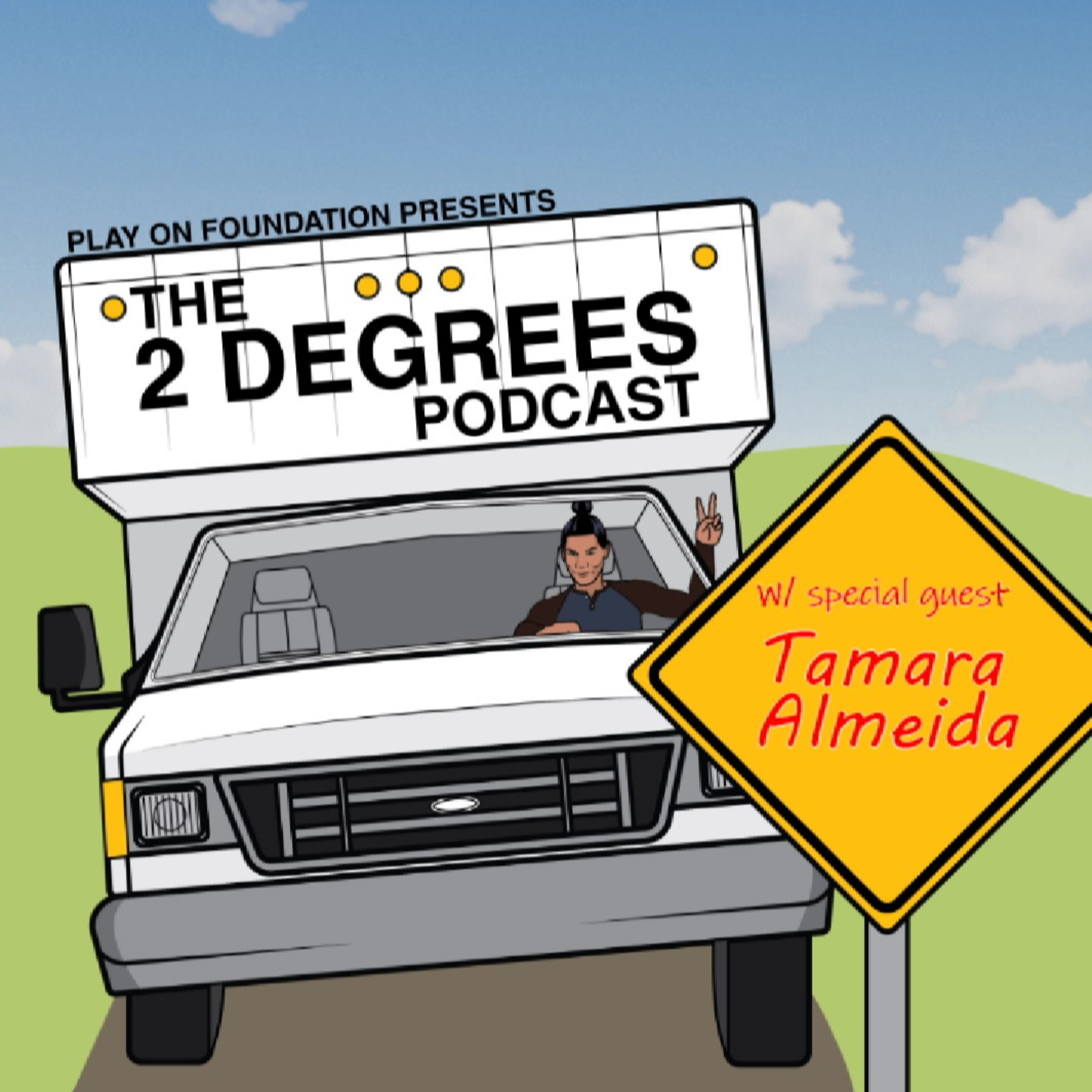 The Play On Foundation presents: The 2 Degrees Podcast