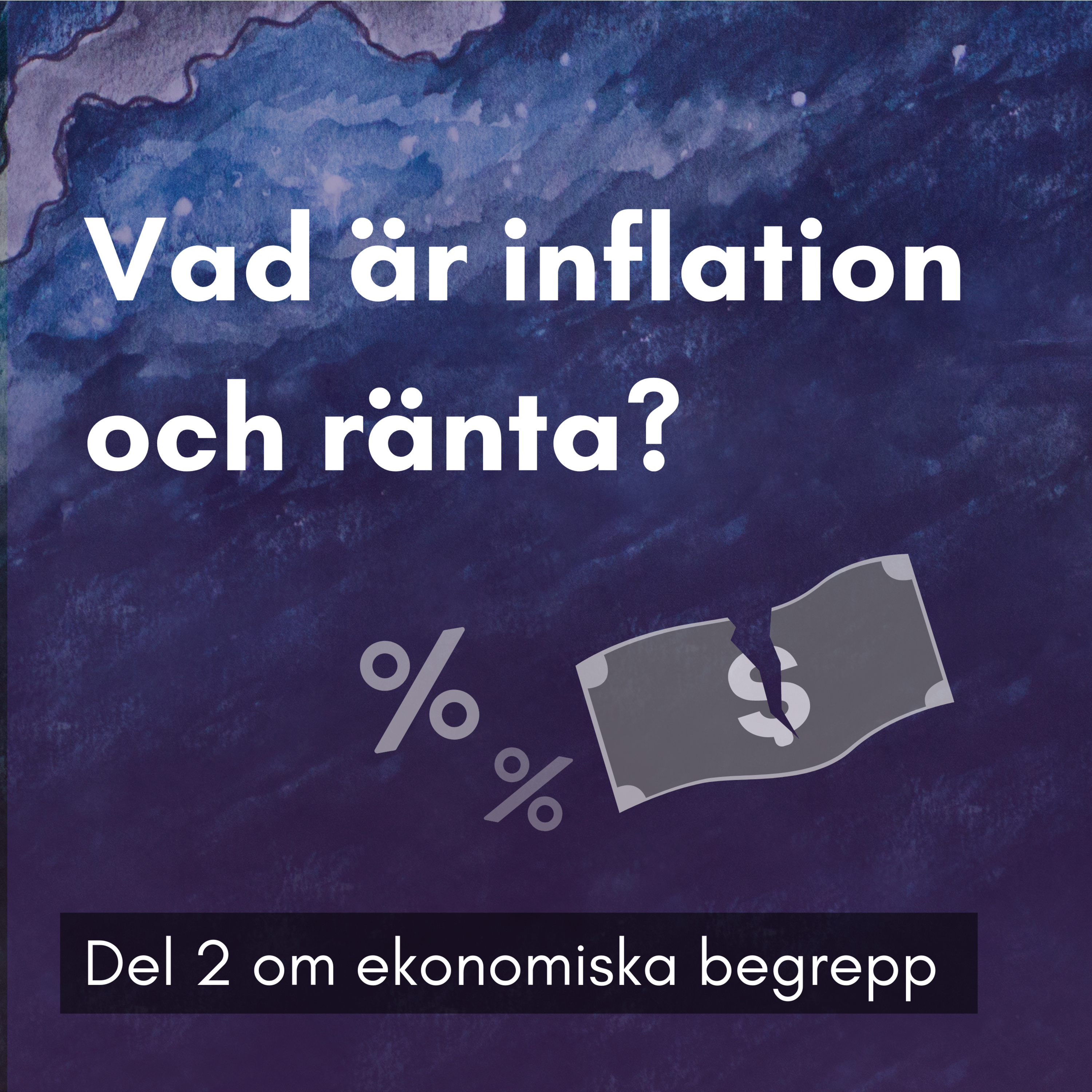 4. Vad är inflation (och ränta)?