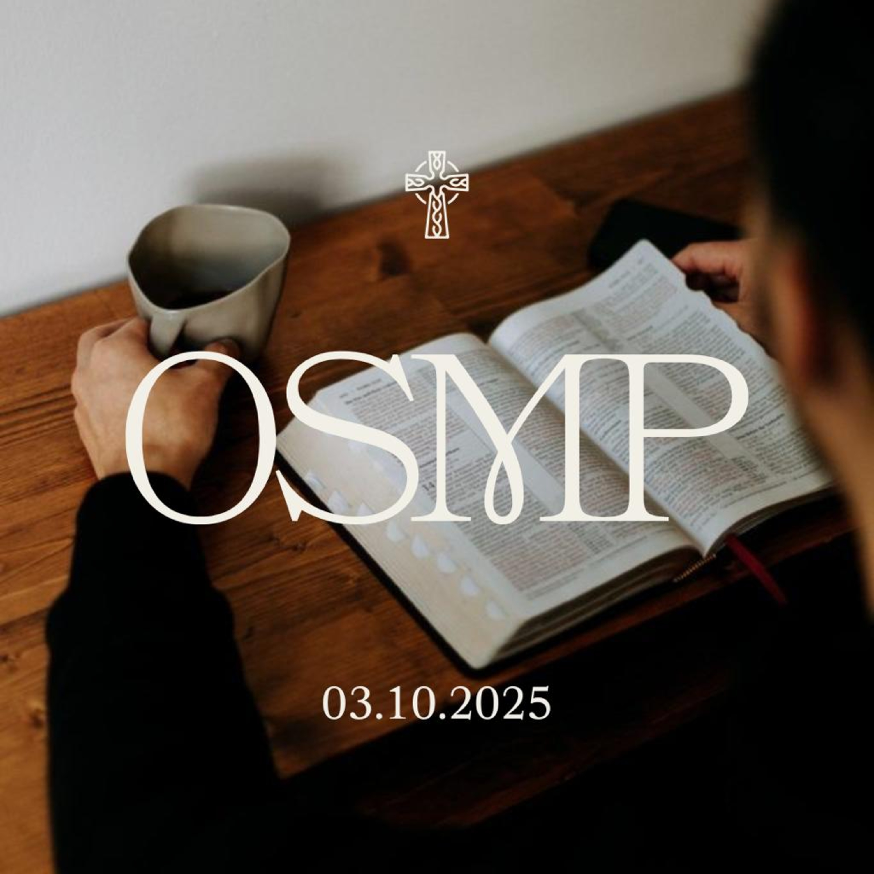 OSMP #648 - Lm. 3:19-26 - 03/10/2025