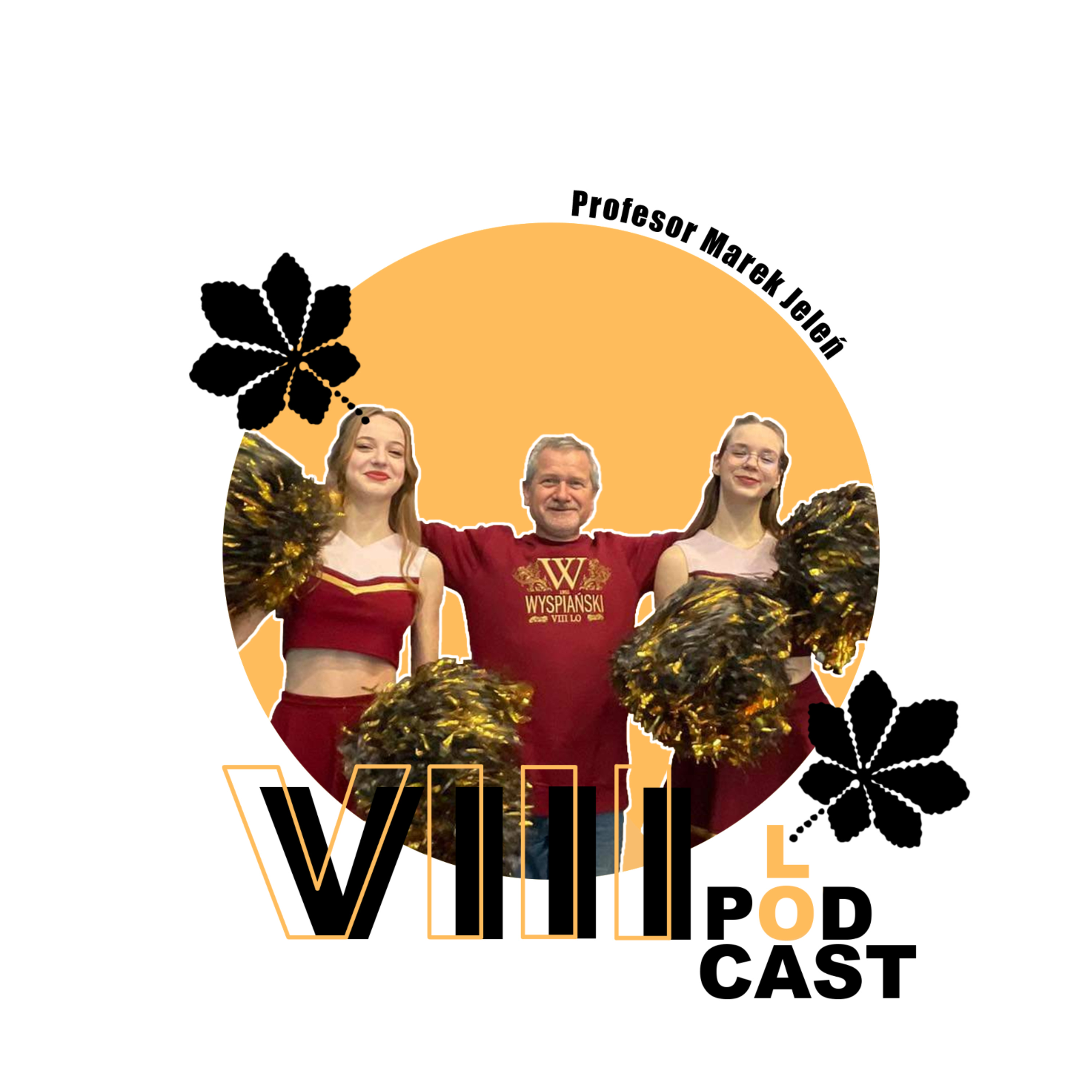 VIII LO - Podcast