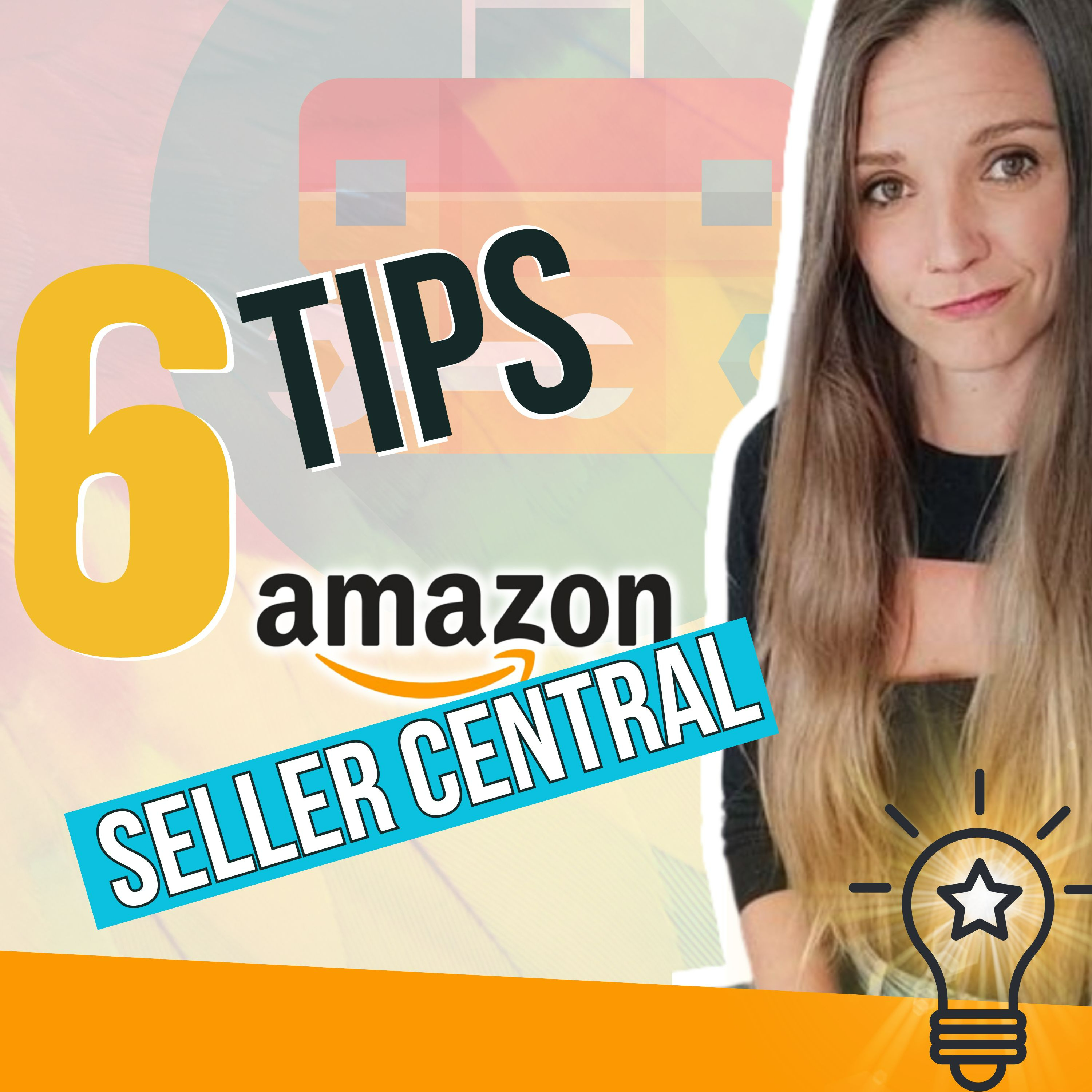 cover of episode 6 trucs a savoir sur Amazon Seller Central 2023 | Opportunités amazon fba