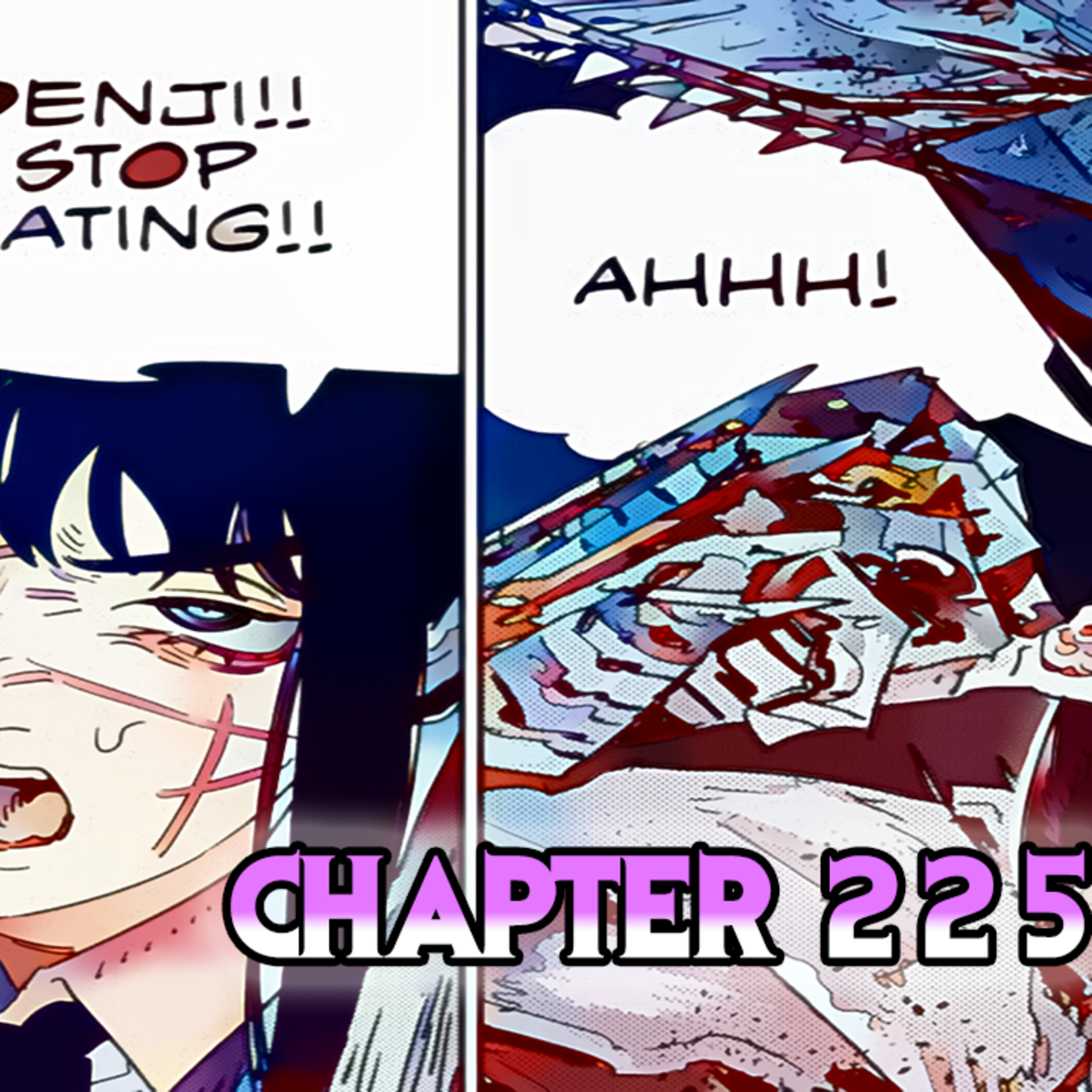 Chainsaw Man Chapter 225: Missing Body Parts!!