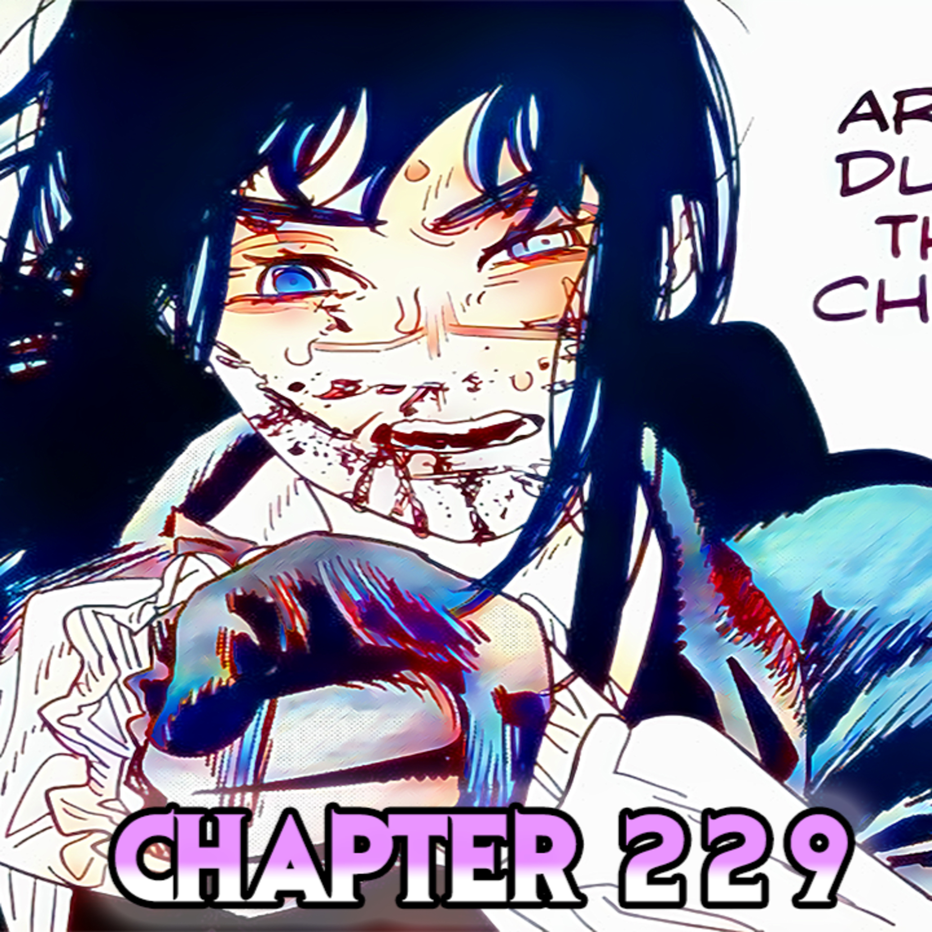 Chainsaw Man Chapter 229: Denji's Promise Almost Fulfilled!! episode artwork