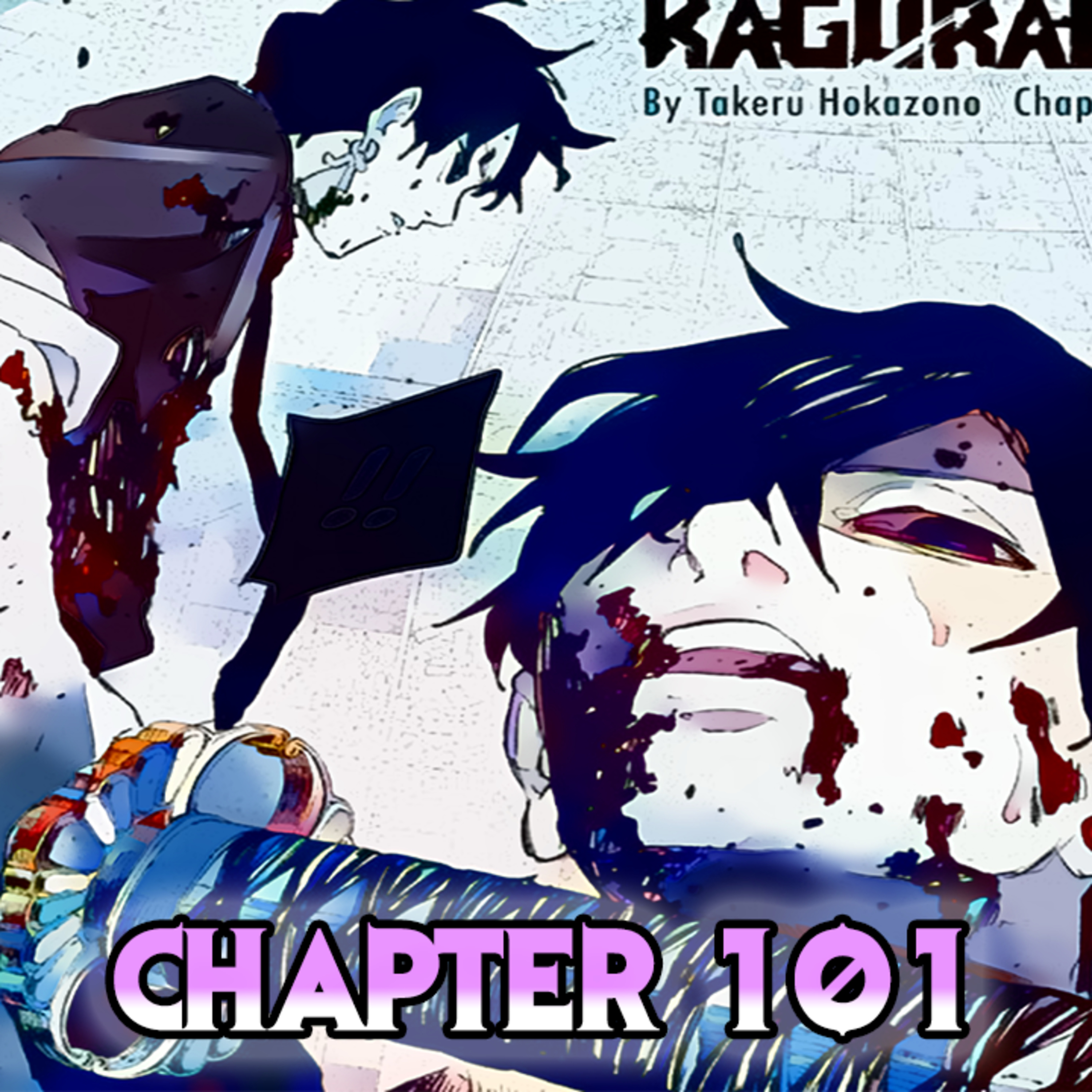 I Thought You Were Strong But You're WEAKKK! - Kagurabachi Chapter 101 episode artwork