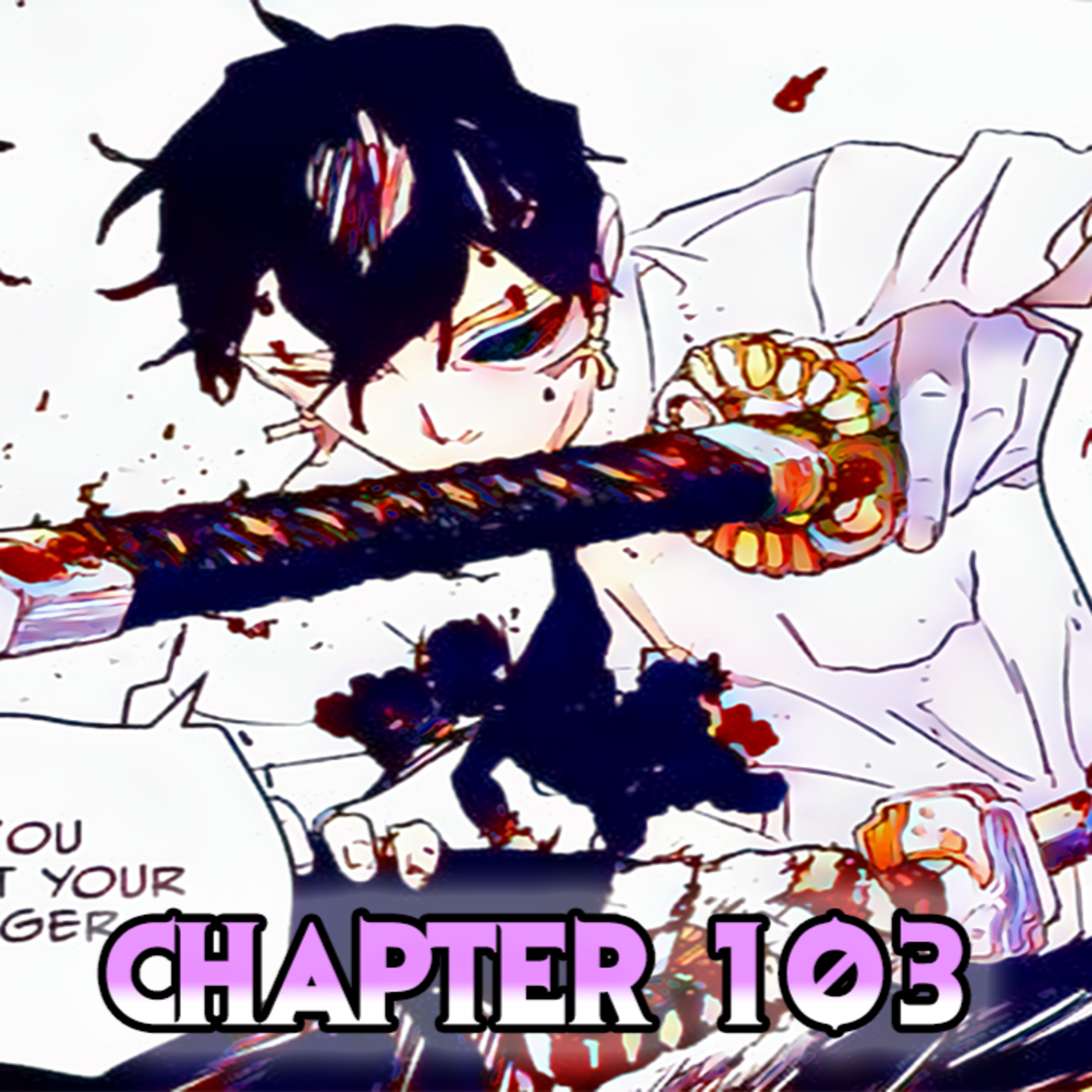 You Lost Your Wager!!! Kagurabachi Chapter 103 episode artwork