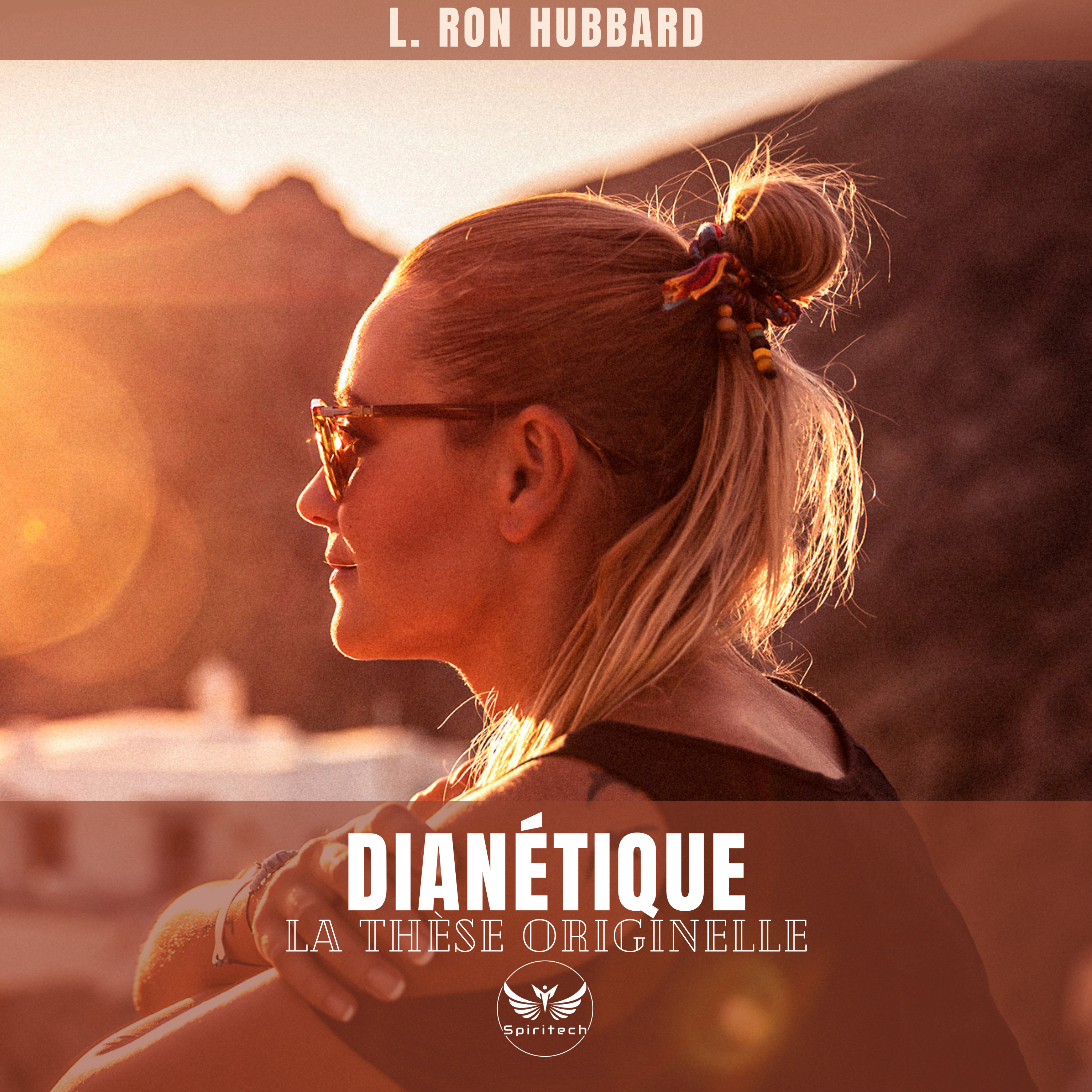 Une description analogique du mental (Dianétique : la thèse originelle, partie 3)