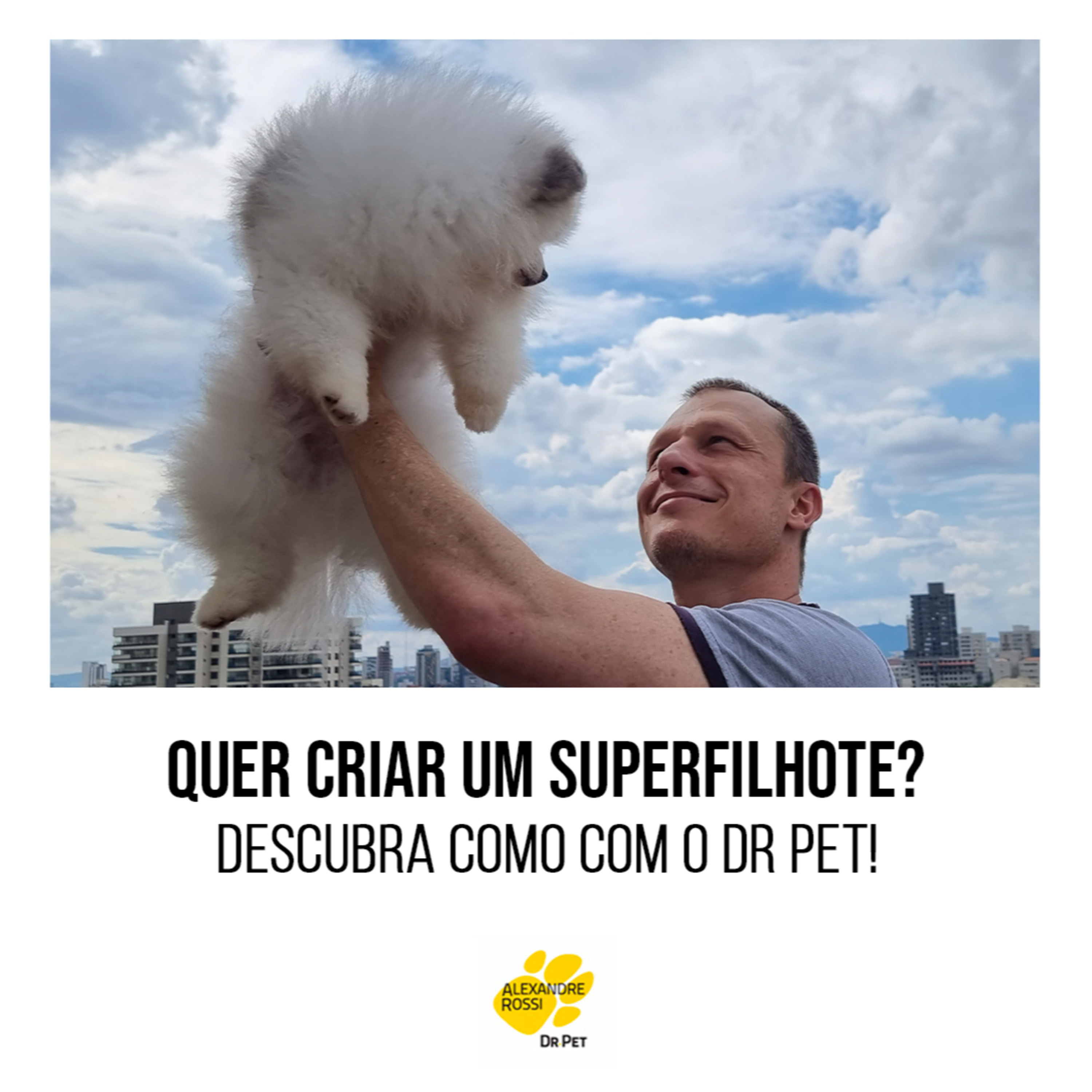 EP 65: Quer criar um SUPERFILHOTE? Descubra como com o Dr Pet!  episode artwork