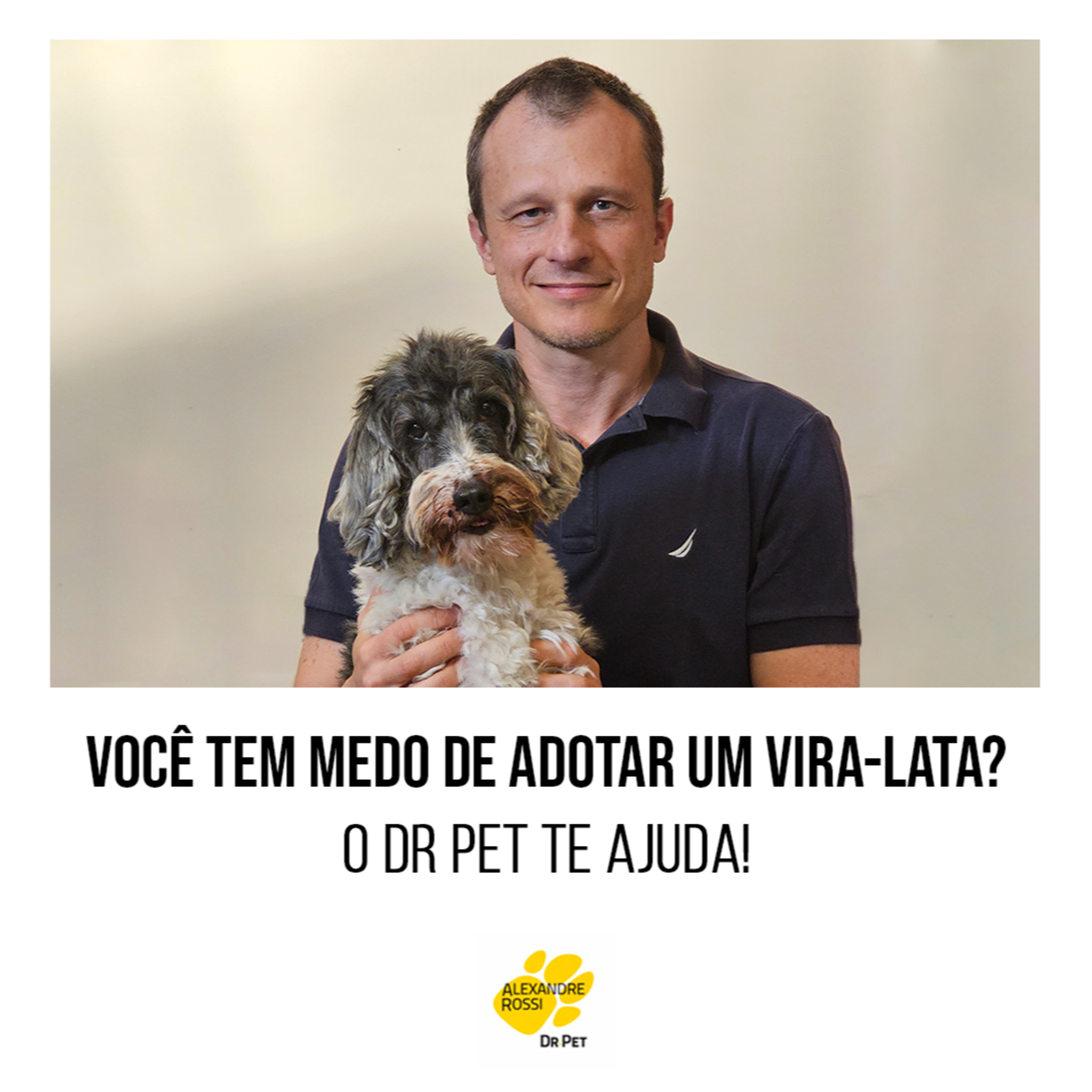 EP 75: Você tem medo de adotar um vira-lata? O Dr Pet te ajuda!  episode artwork