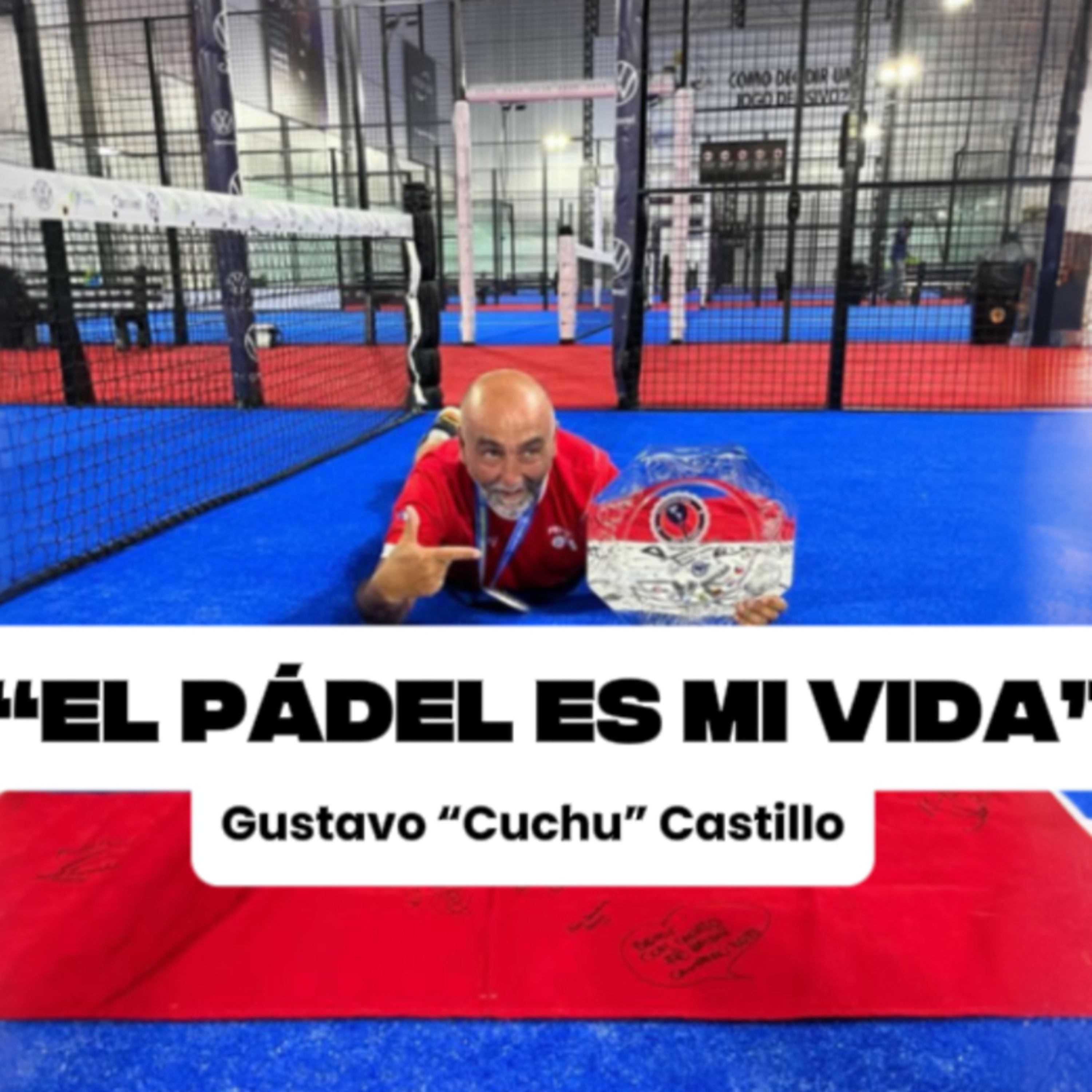 "El pádel es mi vida" 