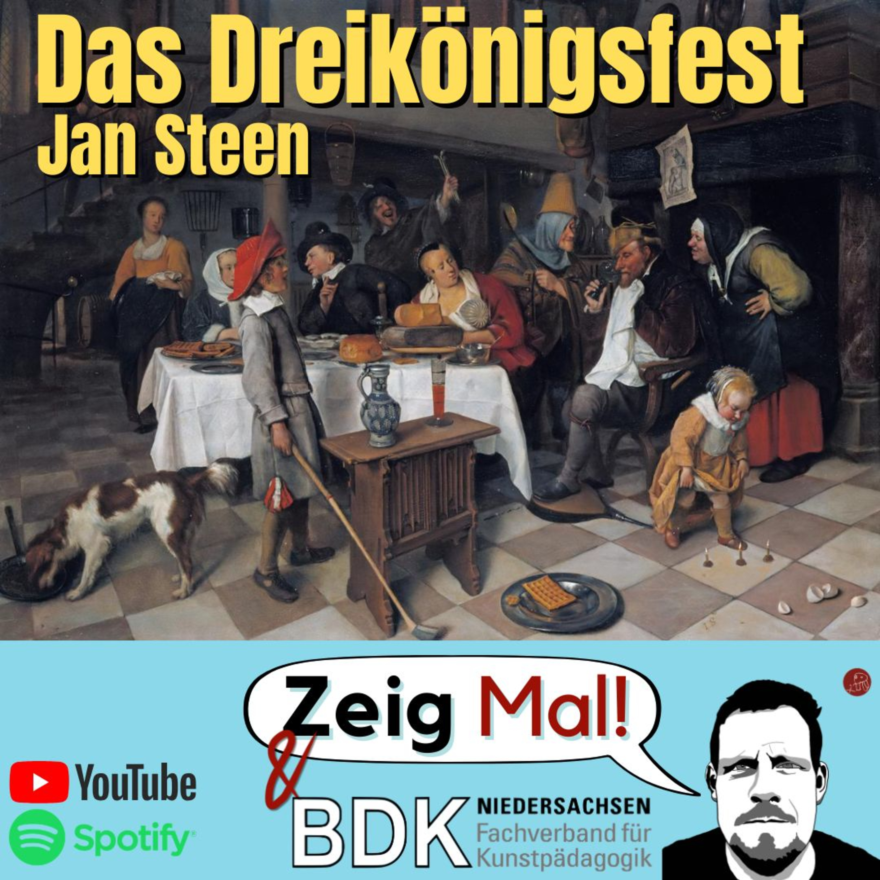Jan Steen: "Das Dreikönigsfest" (1661) - Chaos und Moral in der Malerei des Goldenen Zeitalters Episode cover
