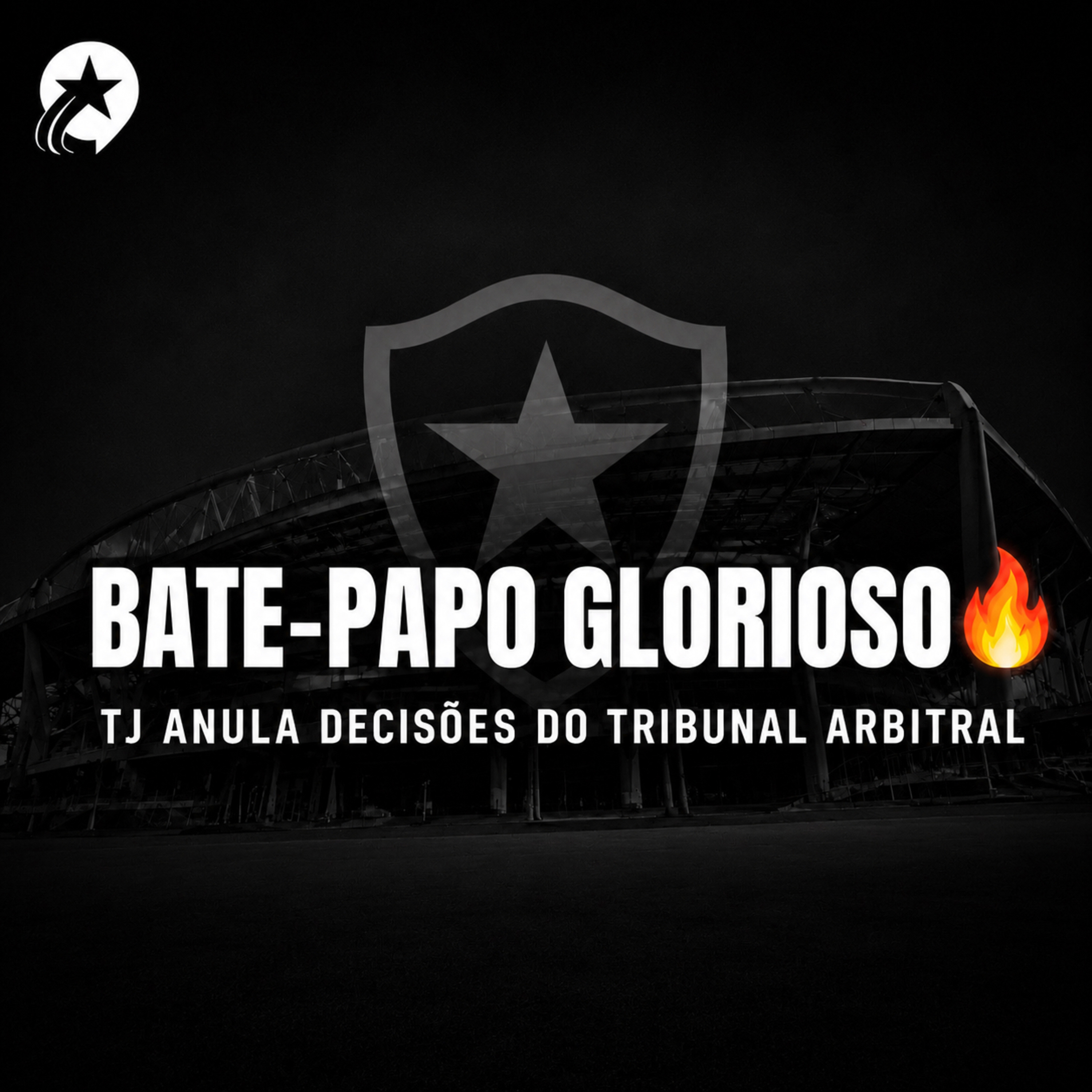 BATE-PAPO GLORIOSO 🔥 | TJ ANULA DECISÕES DO ARBITRAL E EAGLE VOLTA A NÃO PODER VOTAR NA AGE