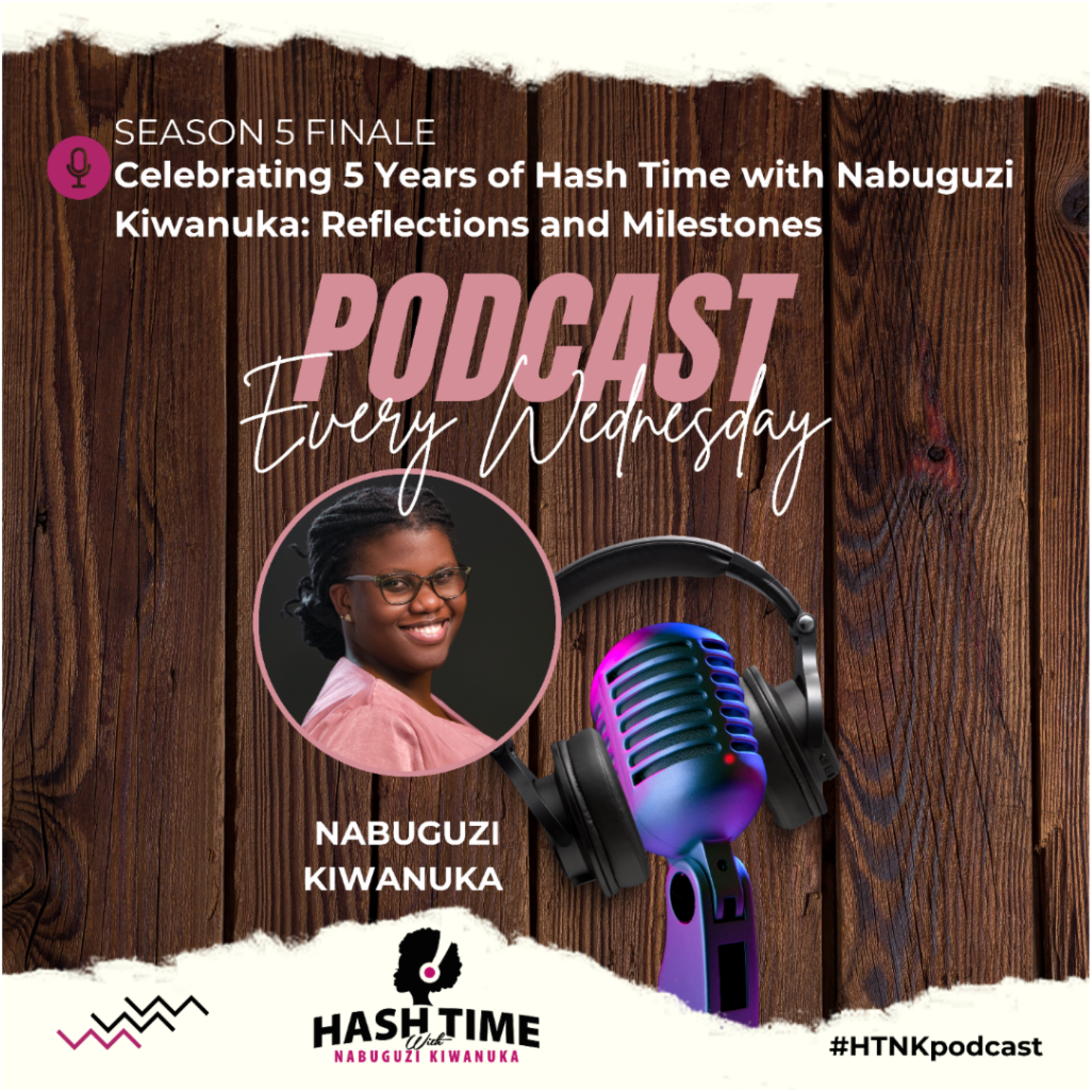 Hash Time with Nabuguzi Kiwanuka