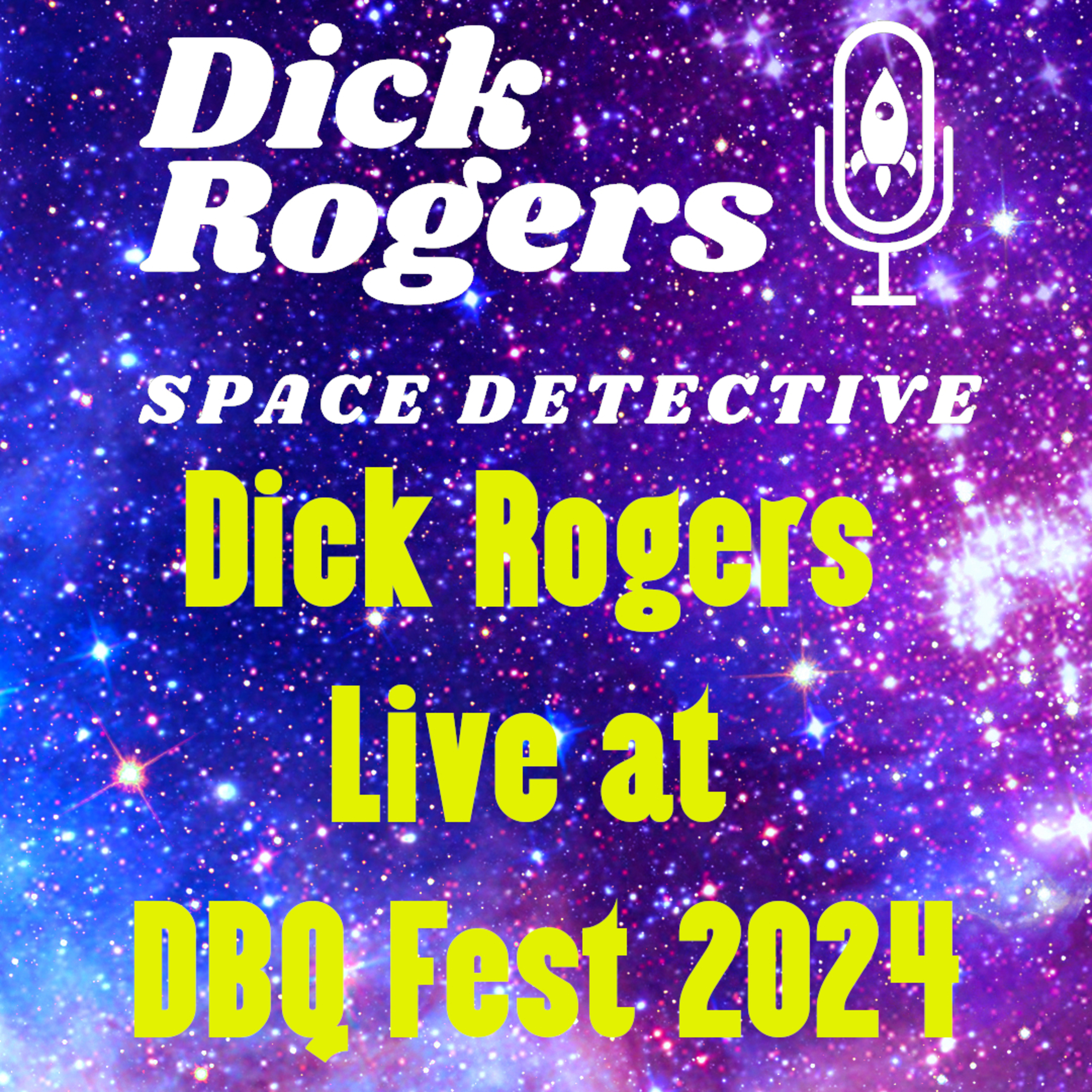 Dick Rogers live at DBQ Fest 2024 episode artwork
