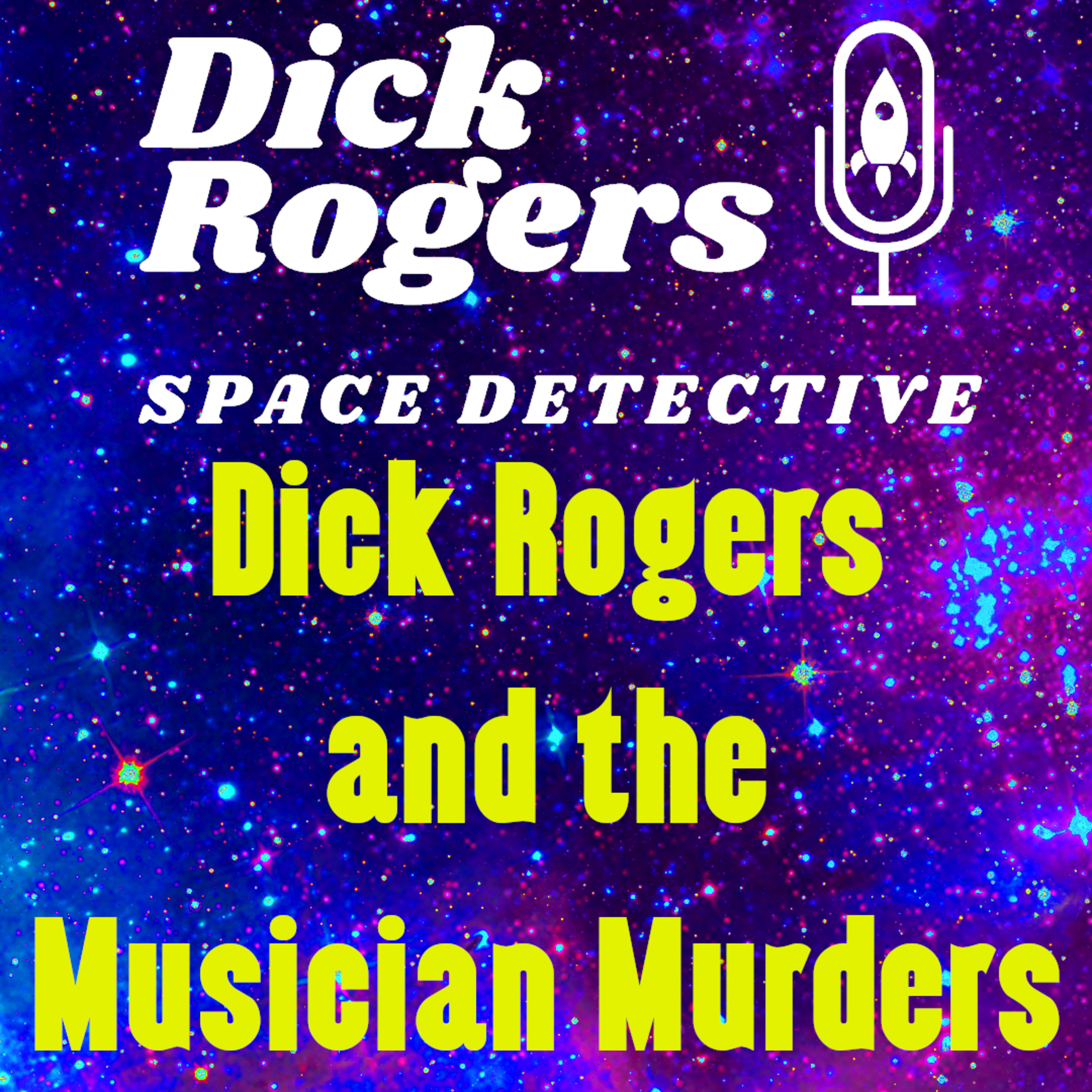 Dick Rogers and the Musician Murders episode artwork