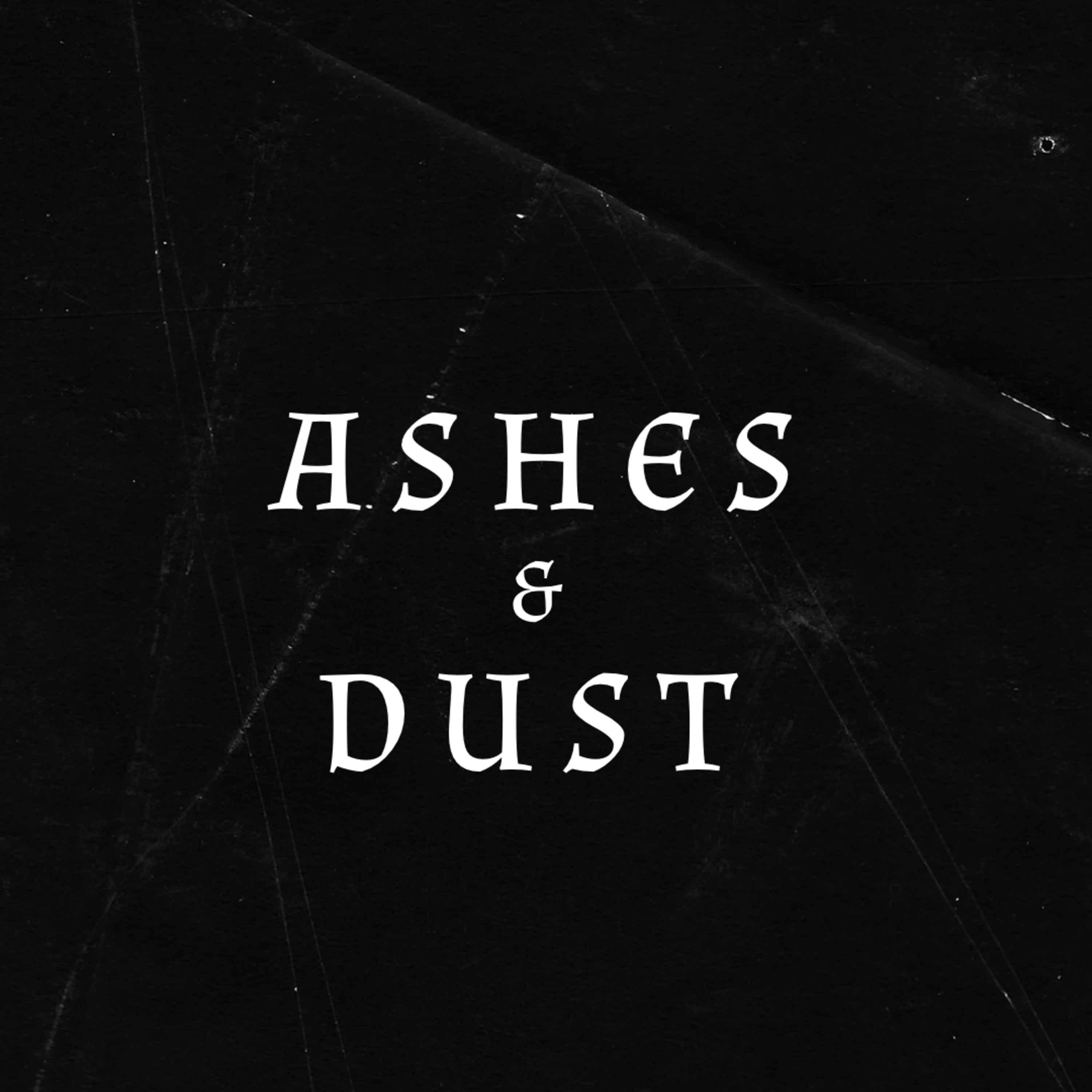 Ashes and Dust: An Introduction to Lent and Ash Wednesday episode artwork