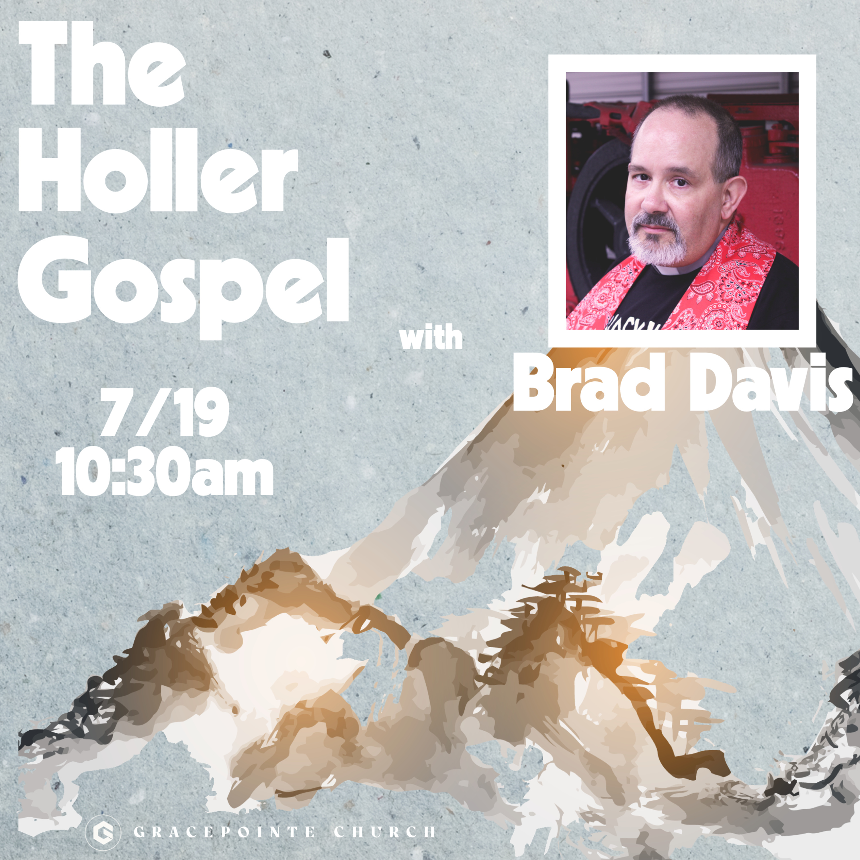 The Holler Gospel with Brad Davis episode artwork