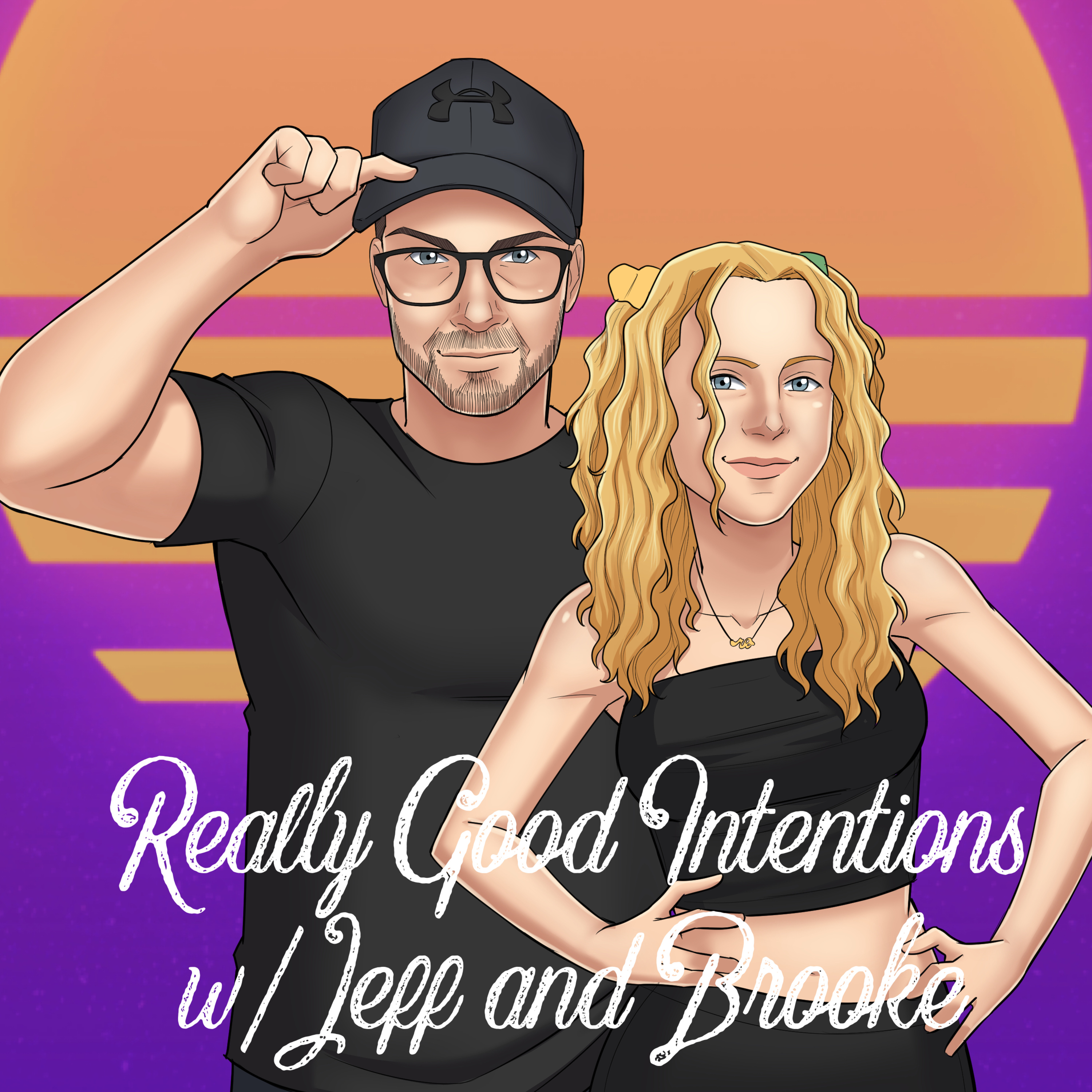 Really Good Intentions