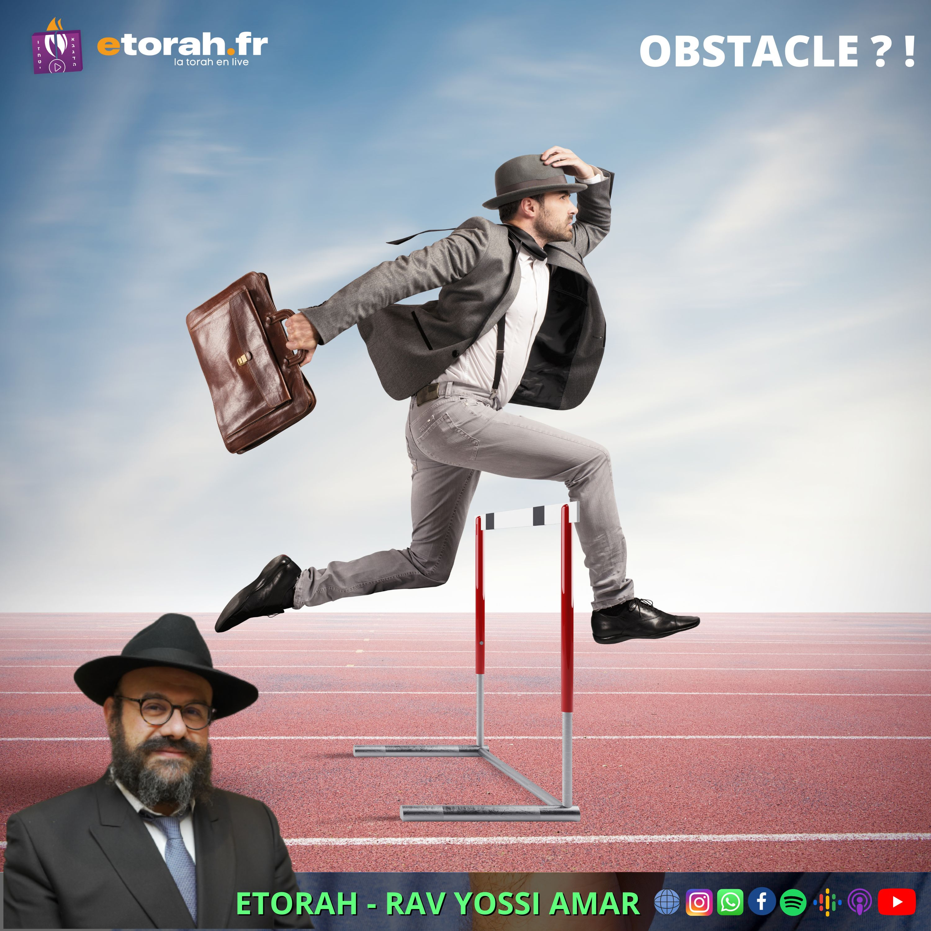 Vaethanan - Ticha beav: Pourquoi & comment les défis de la vie ne sont pas en réalité des obstacles ? episode artwork