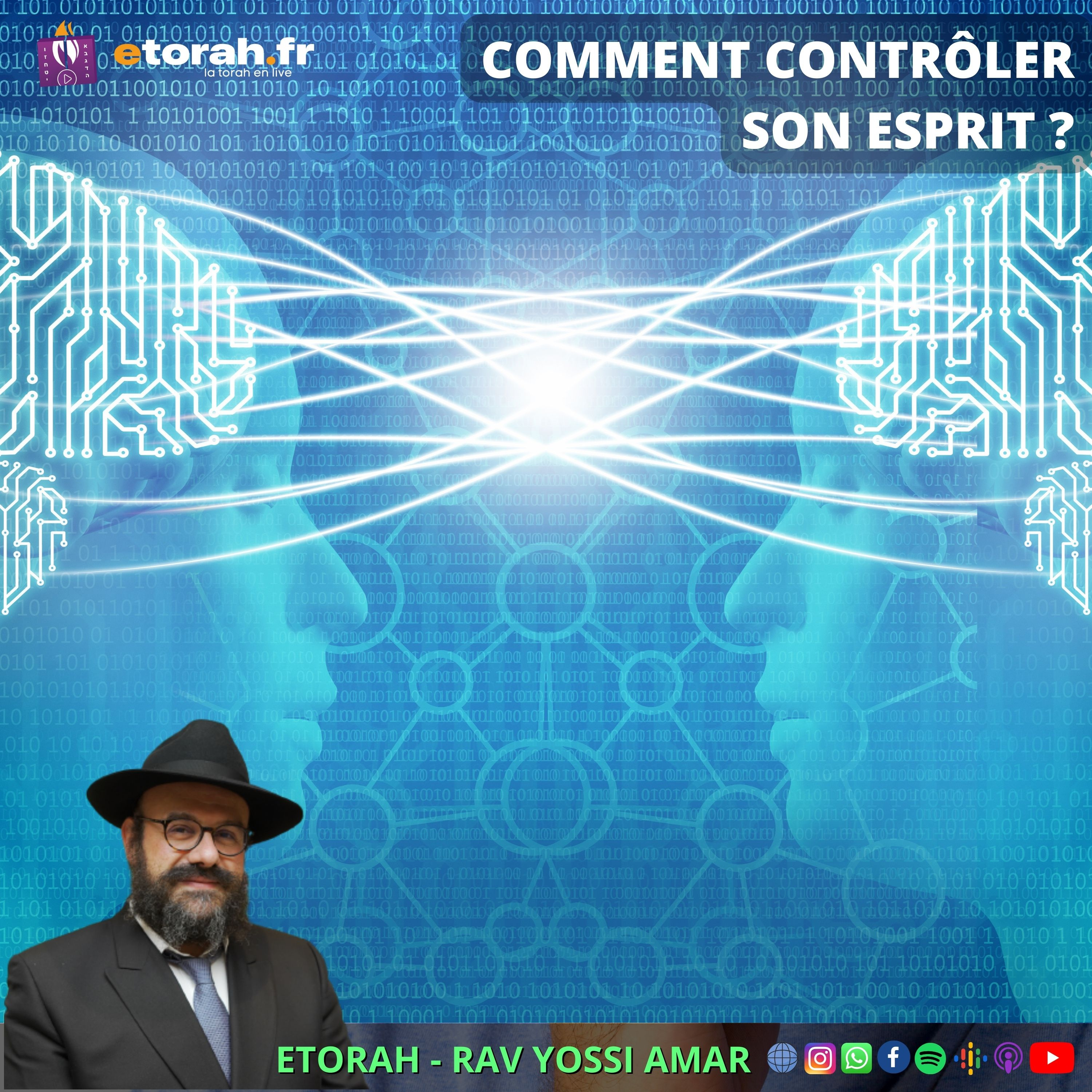 Berechit: Comment faire pour garder le moral ? Comment parvenir a contrôler son esprit ?