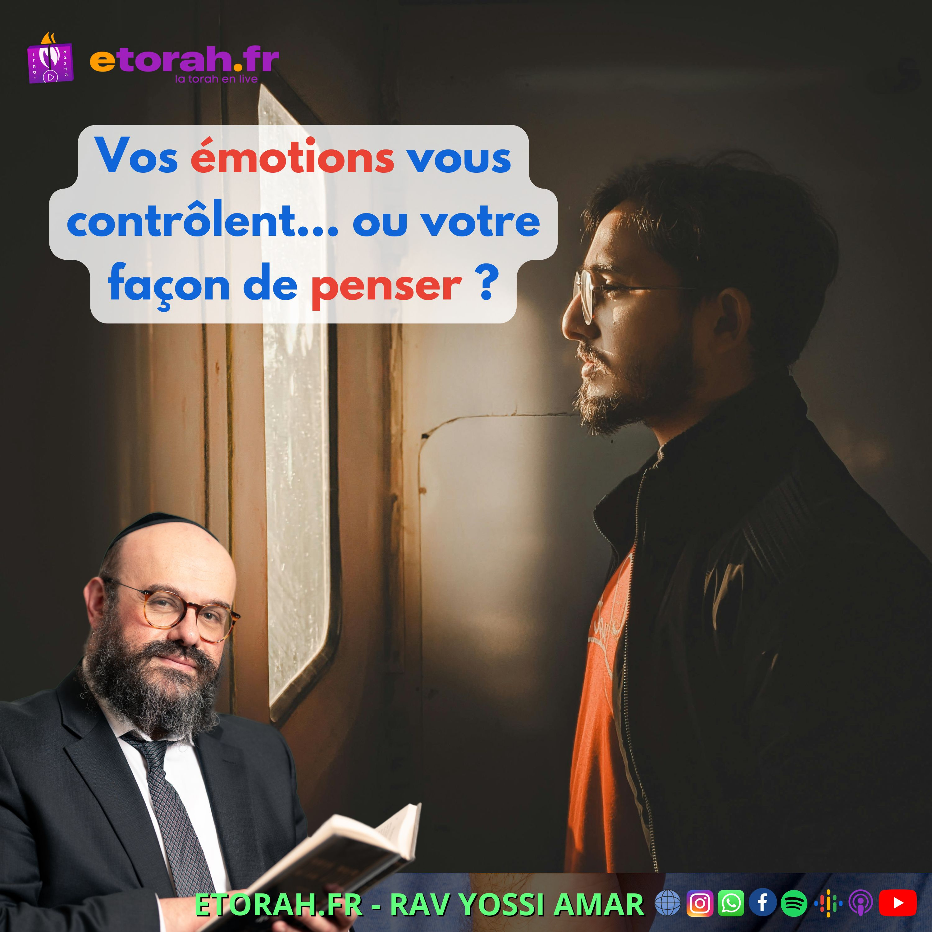 Iguérèt HaKodech Ch.15 #3 : Et si changer vos émotions commençait par votre façon de penser ? episode artwork