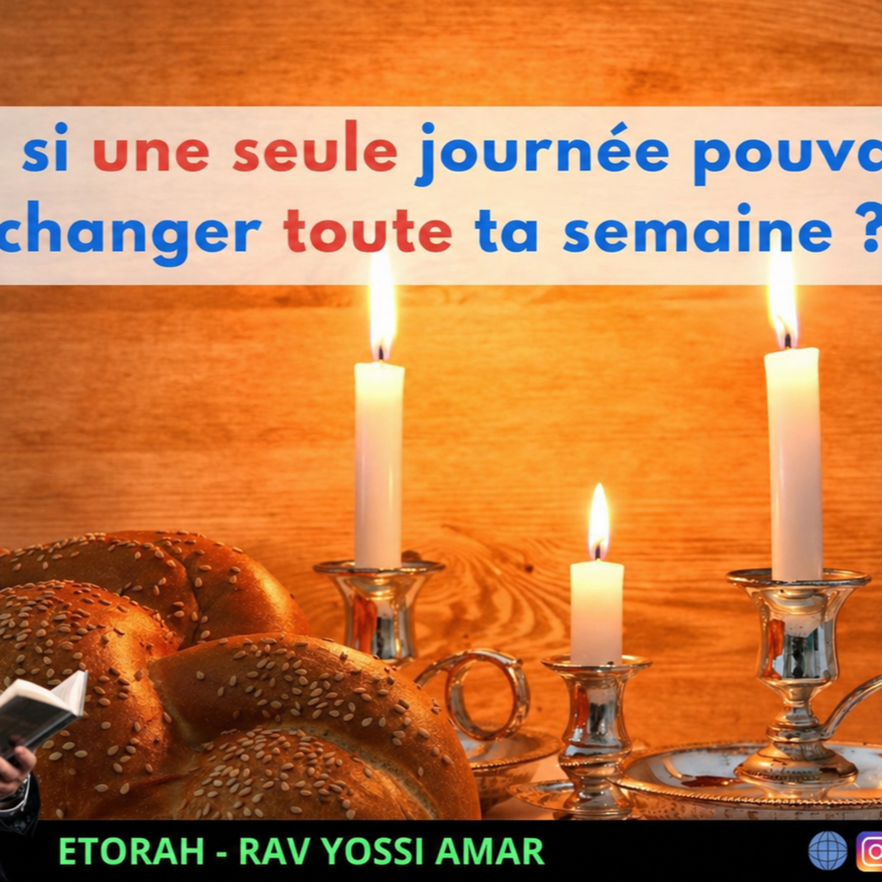Emor: Et si une seule journée pouvait changer toute ta semaine ? Le vrai pouvoir de Chabbat ! episode artwork
