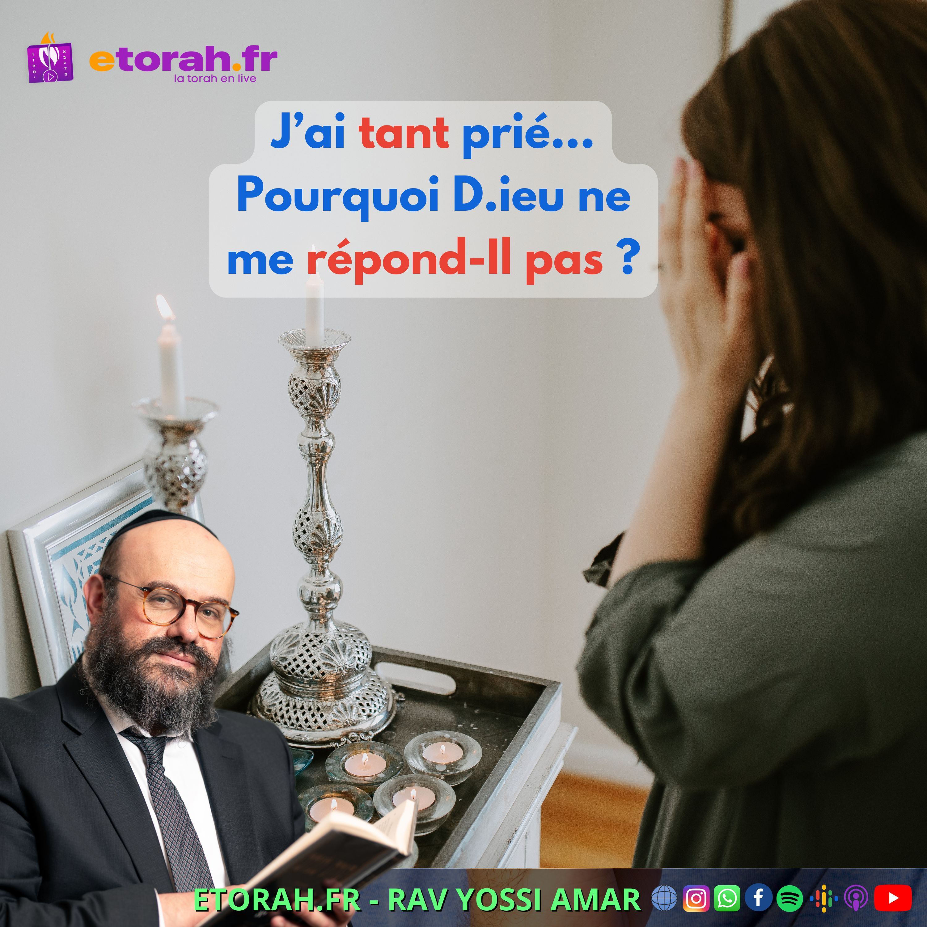 Vaet’hanan: J’ai tant prié… Pourquoi D.ieu ne me répond-Il pas ? episode artwork