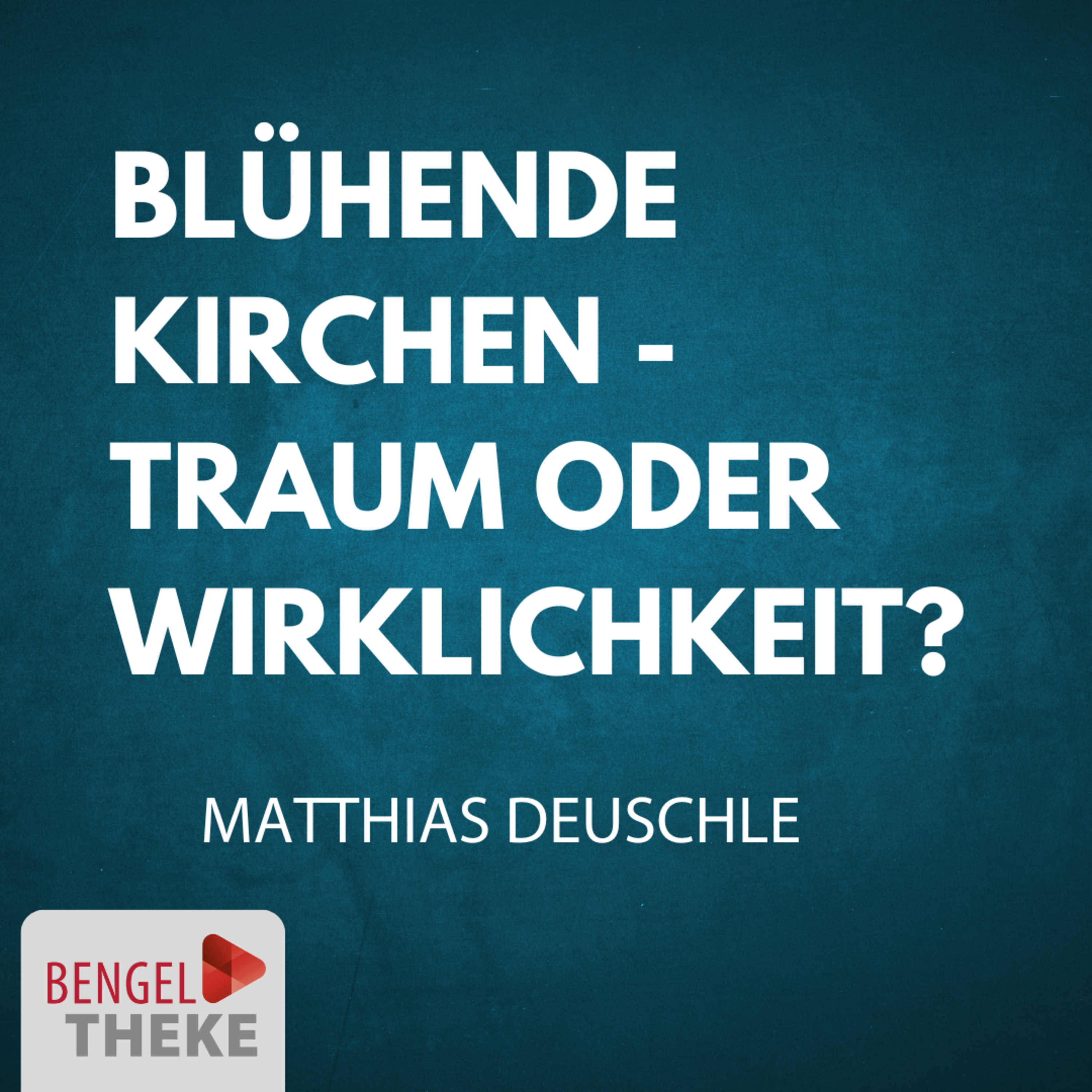 Blühende Kirchen - Traum oder Wirklichkeit? Ermutigungen zum Reformationstag episode artwork