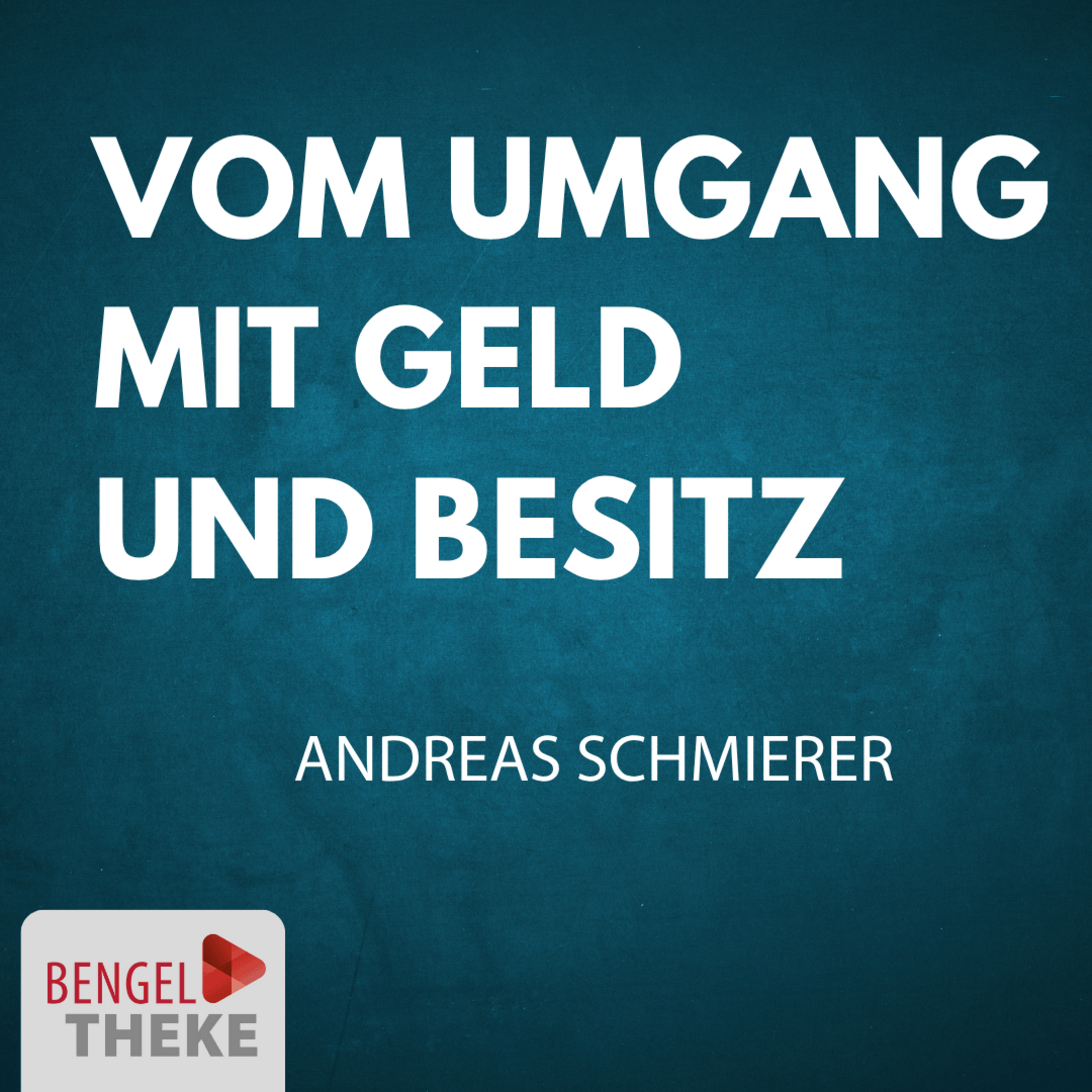 Vom Umgang mit Geld und Besitz episode artwork