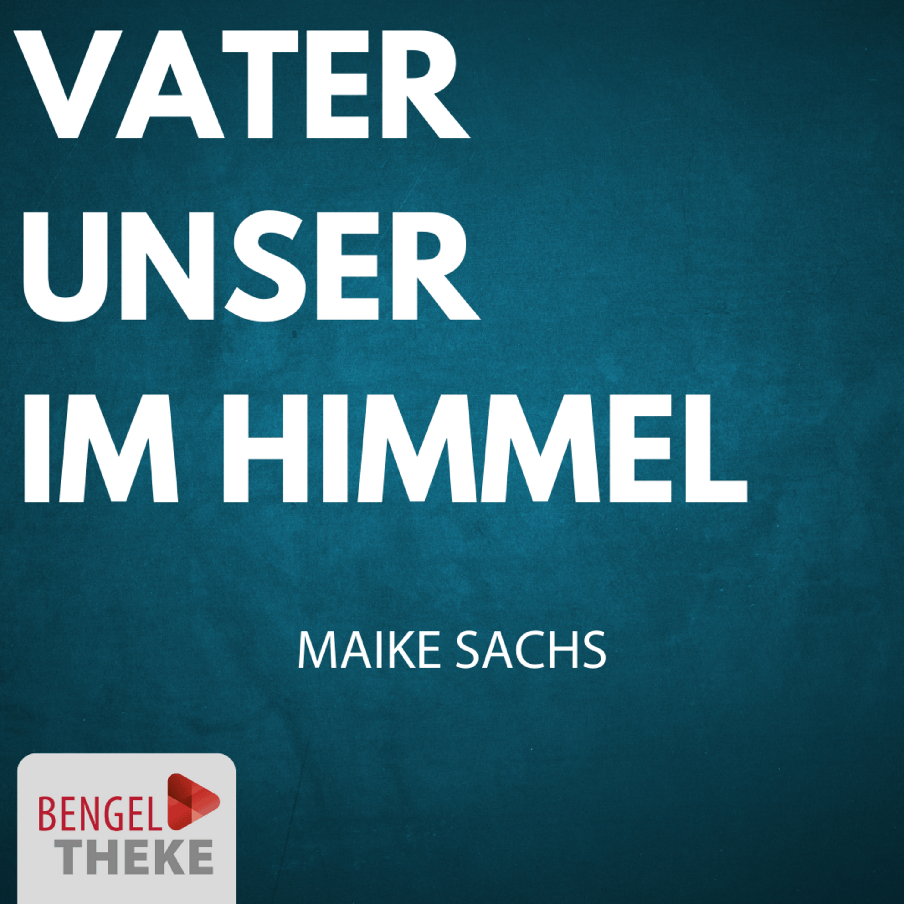 Das Vaterunser I - Vater unser im Himmel episode artwork