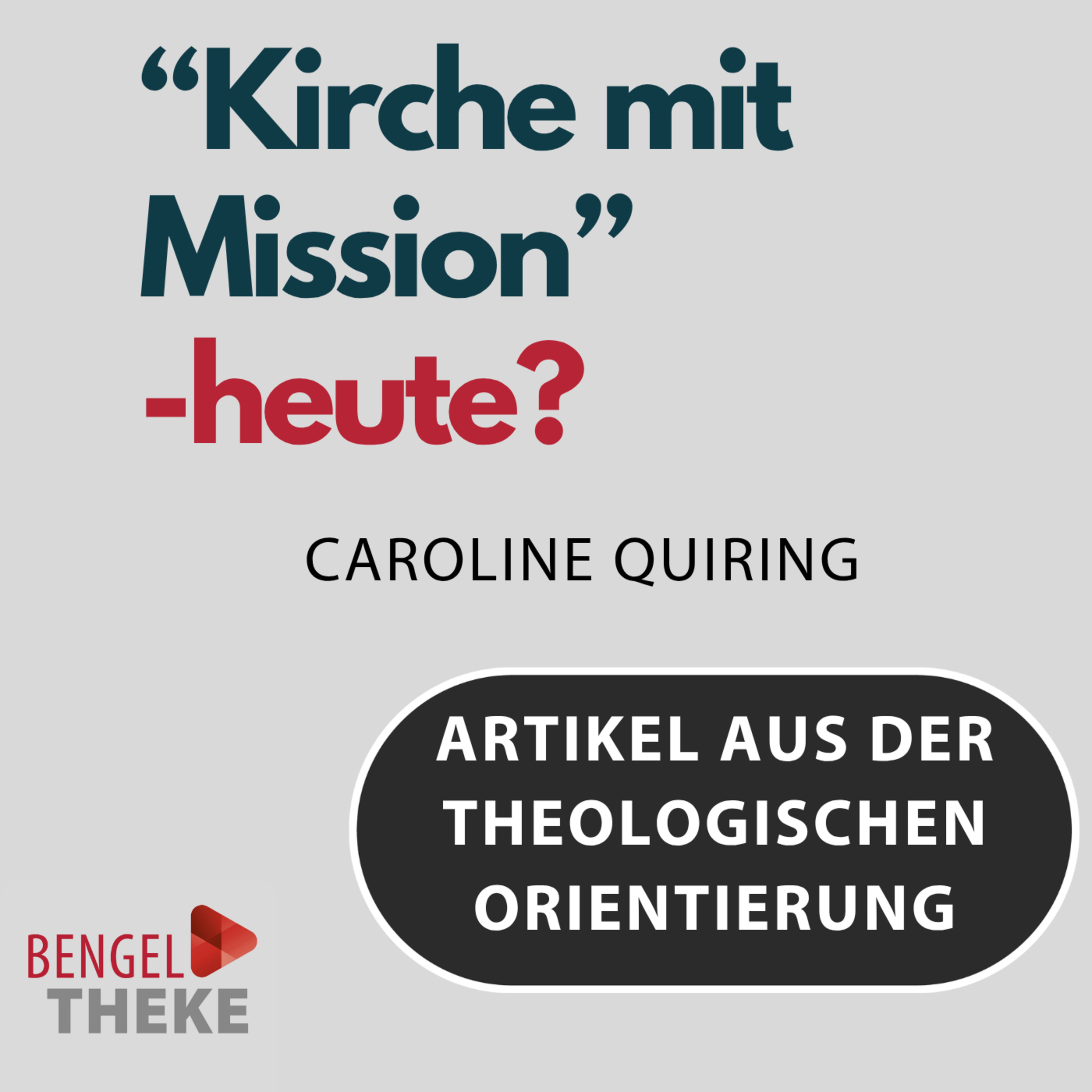 "Kirche mit Mission" - heute!? - Eine Standortbestimmung episode artwork