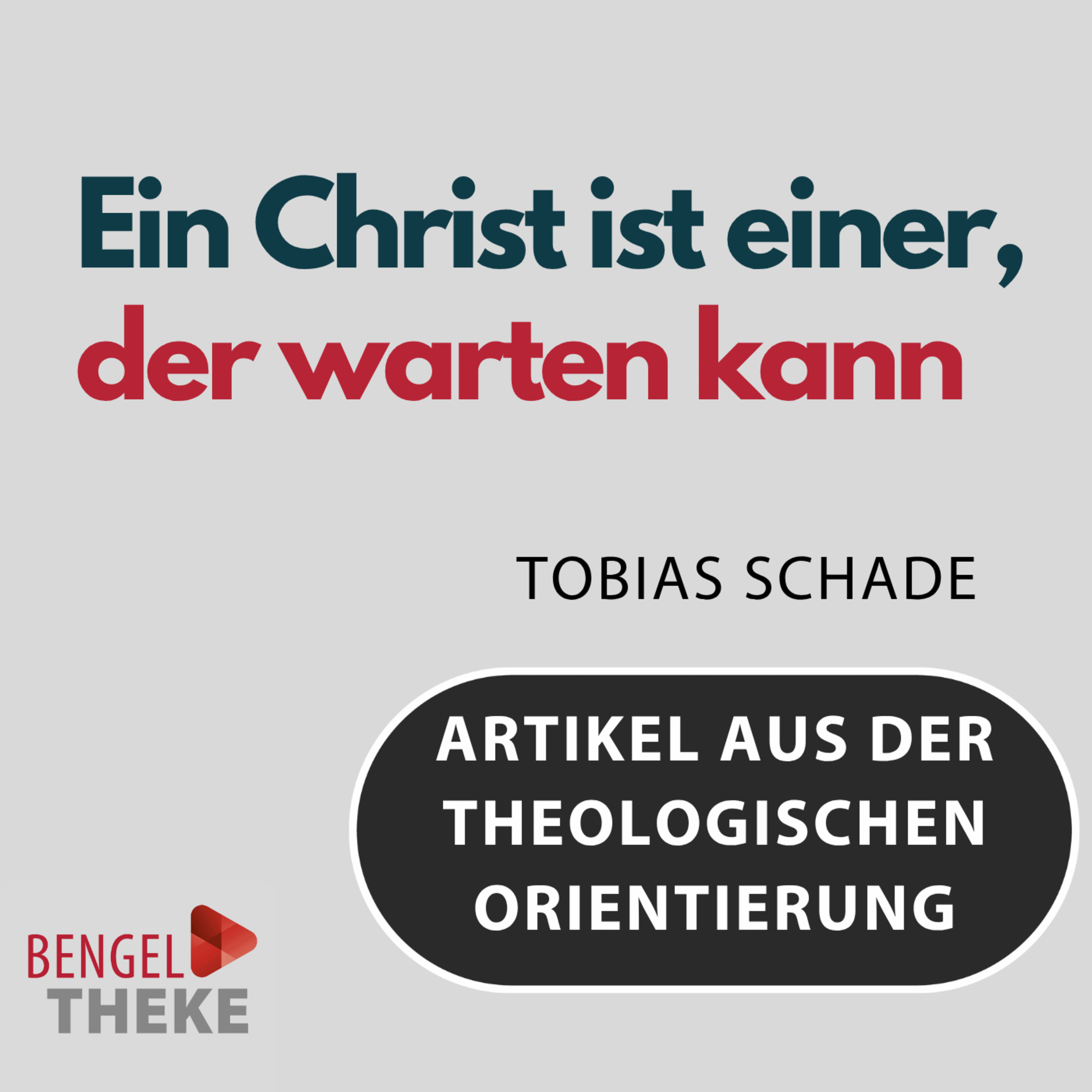 Ein Christ ist einer, der warten kann - Geduld als Grundtugend christlichen Glaubens episode artwork