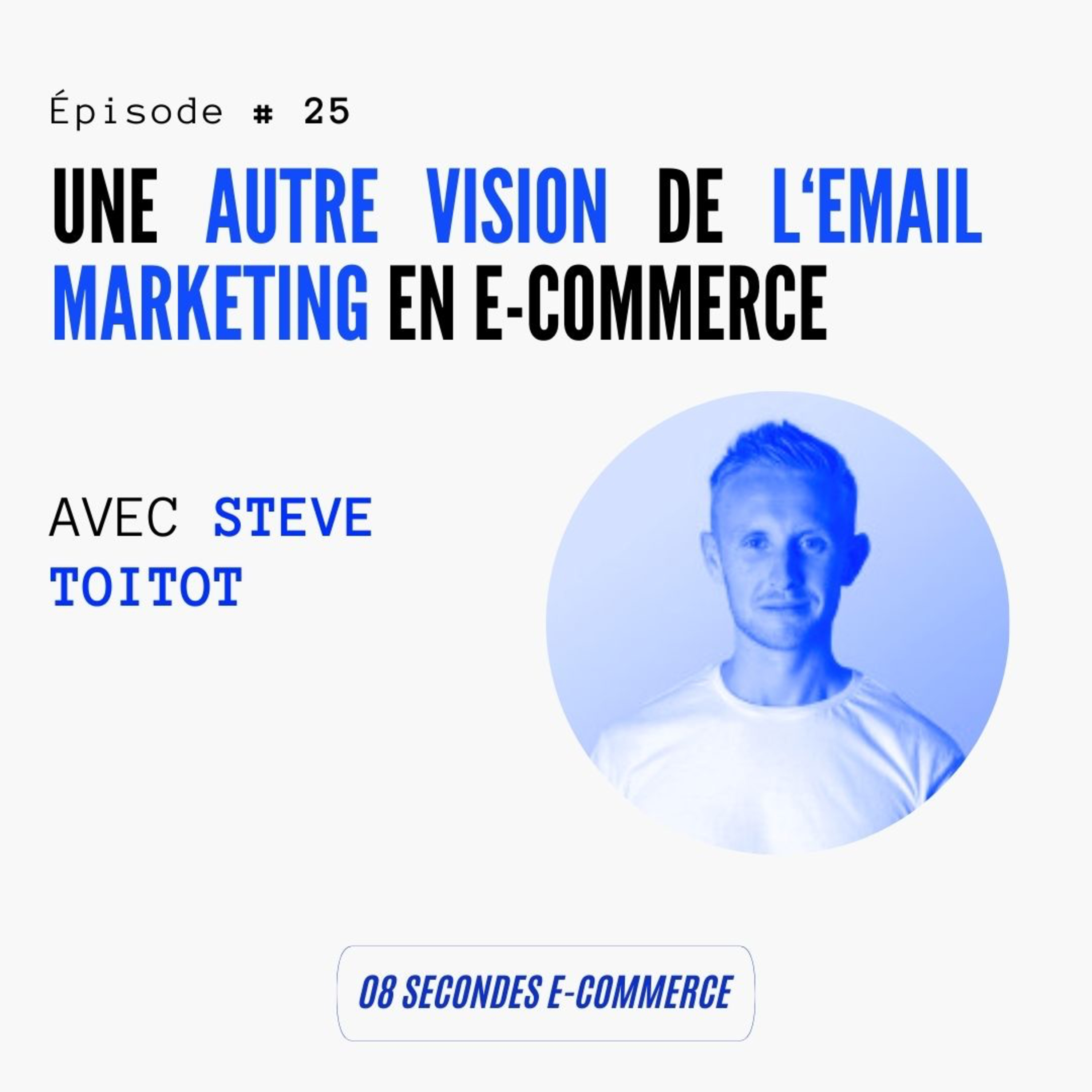 08 secondes e-commerce podcast