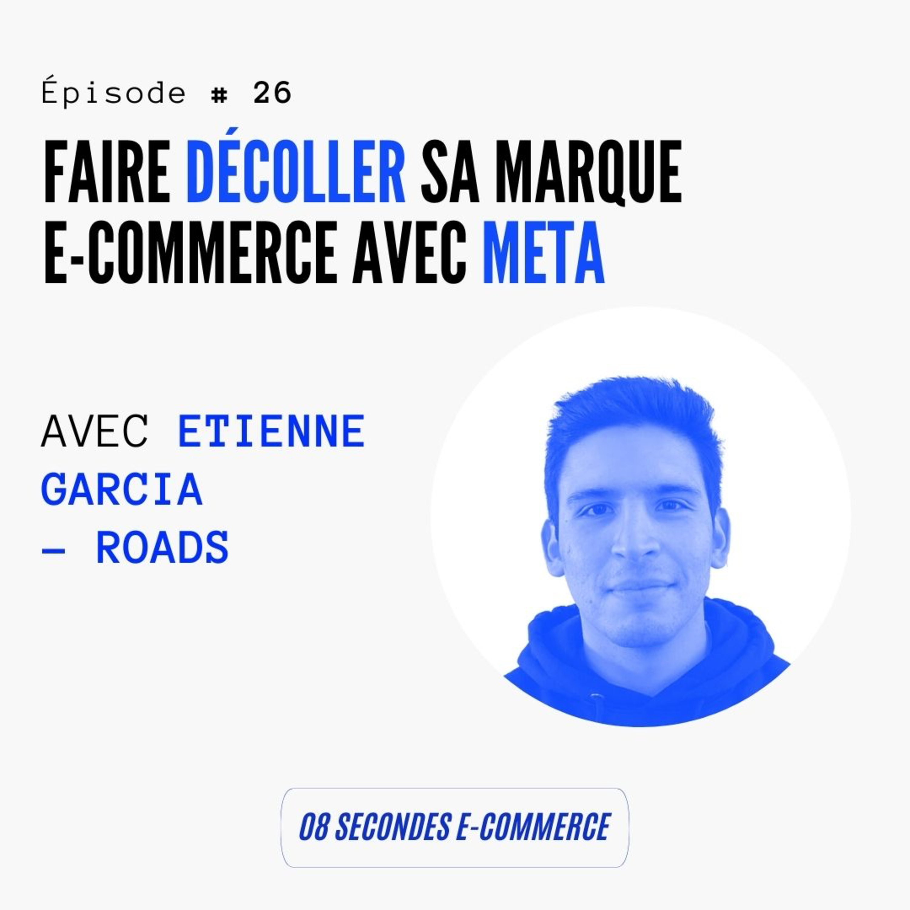 08 secondes e-commerce podcast
