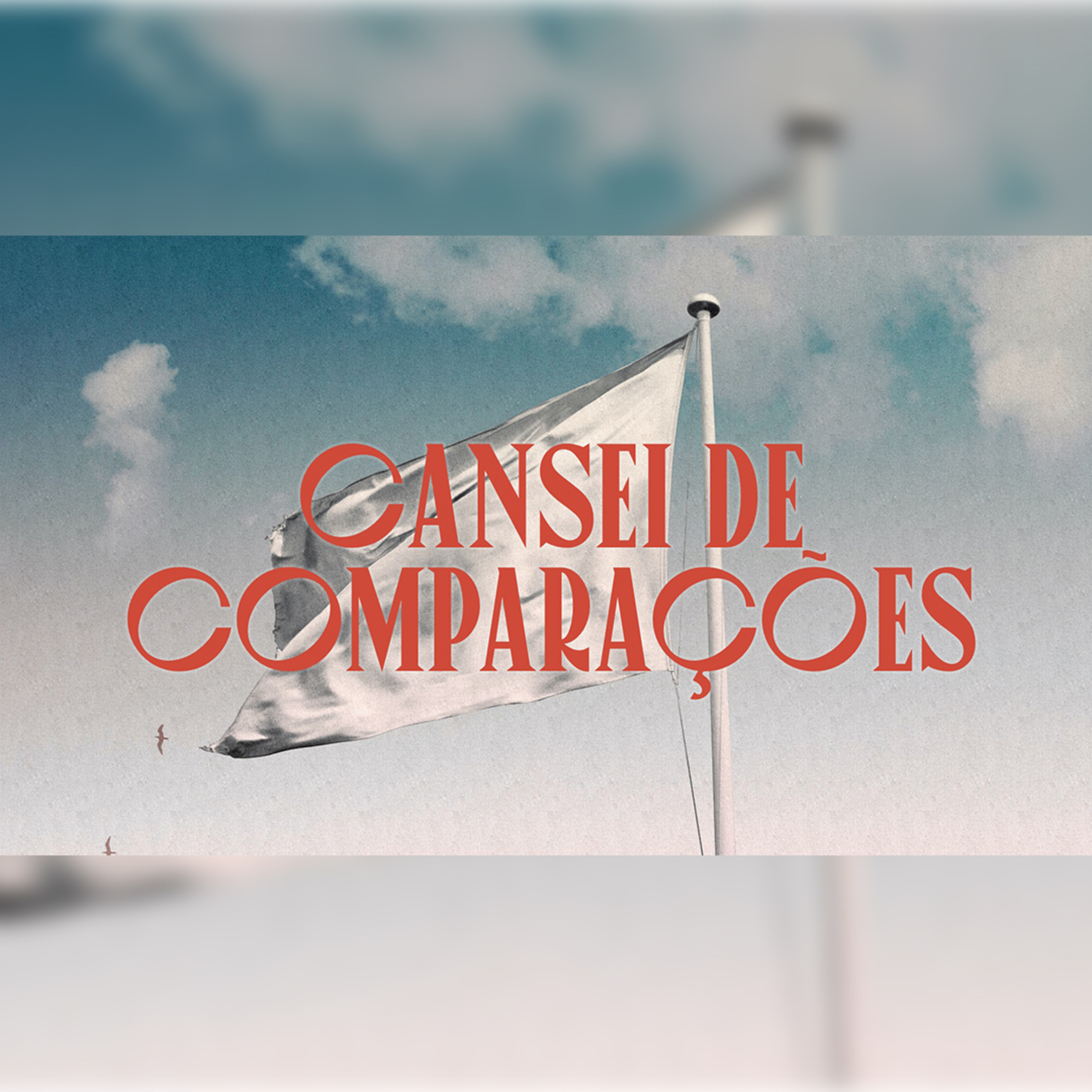 Cansei de Comparações - Cansei Parte 04 - Rev. Lacy Campos episode artwork