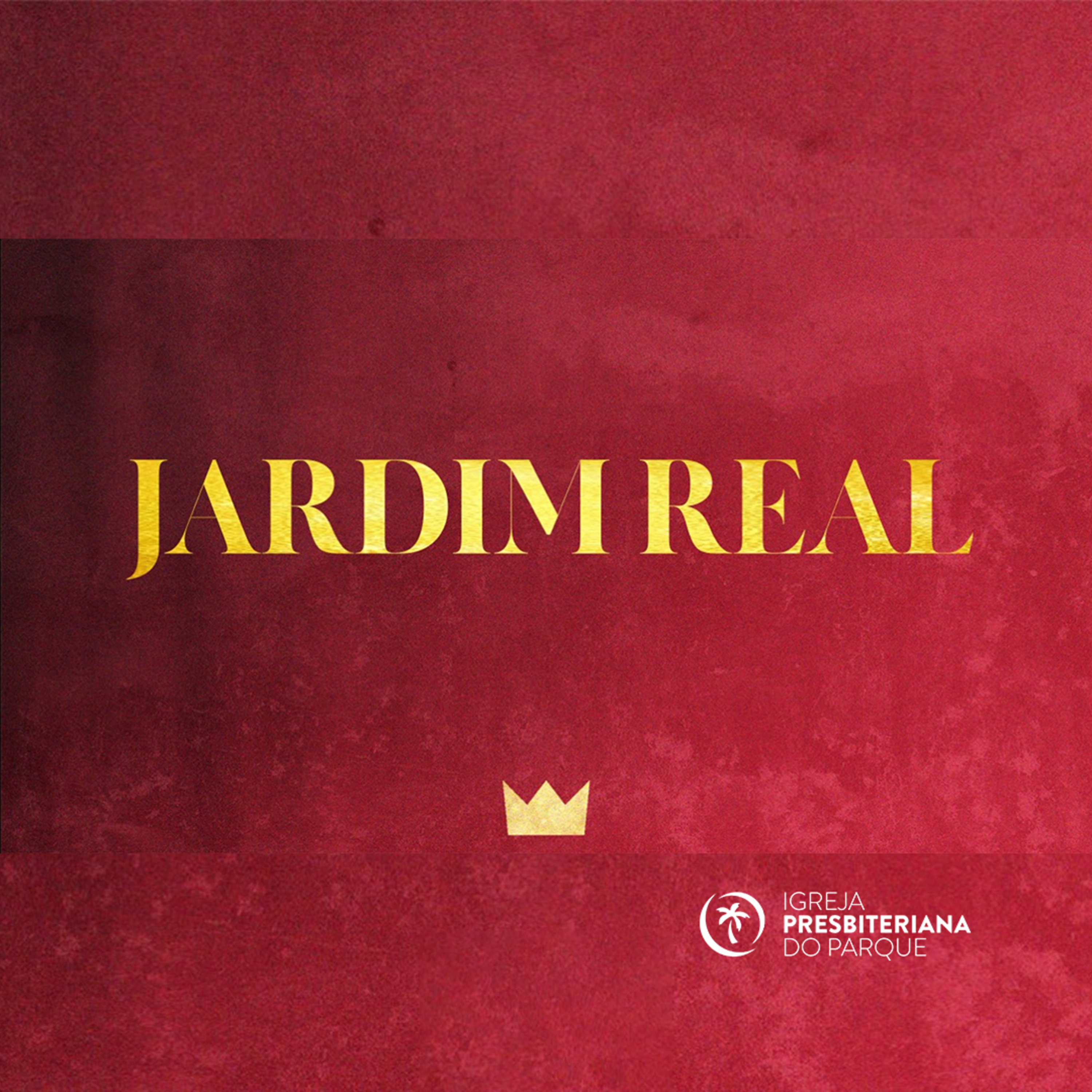 Jardim Real - Supremacia - Sobre e Antes de Todas as Coisas Parte 01 - Rev. Lacy Campos episode artwork