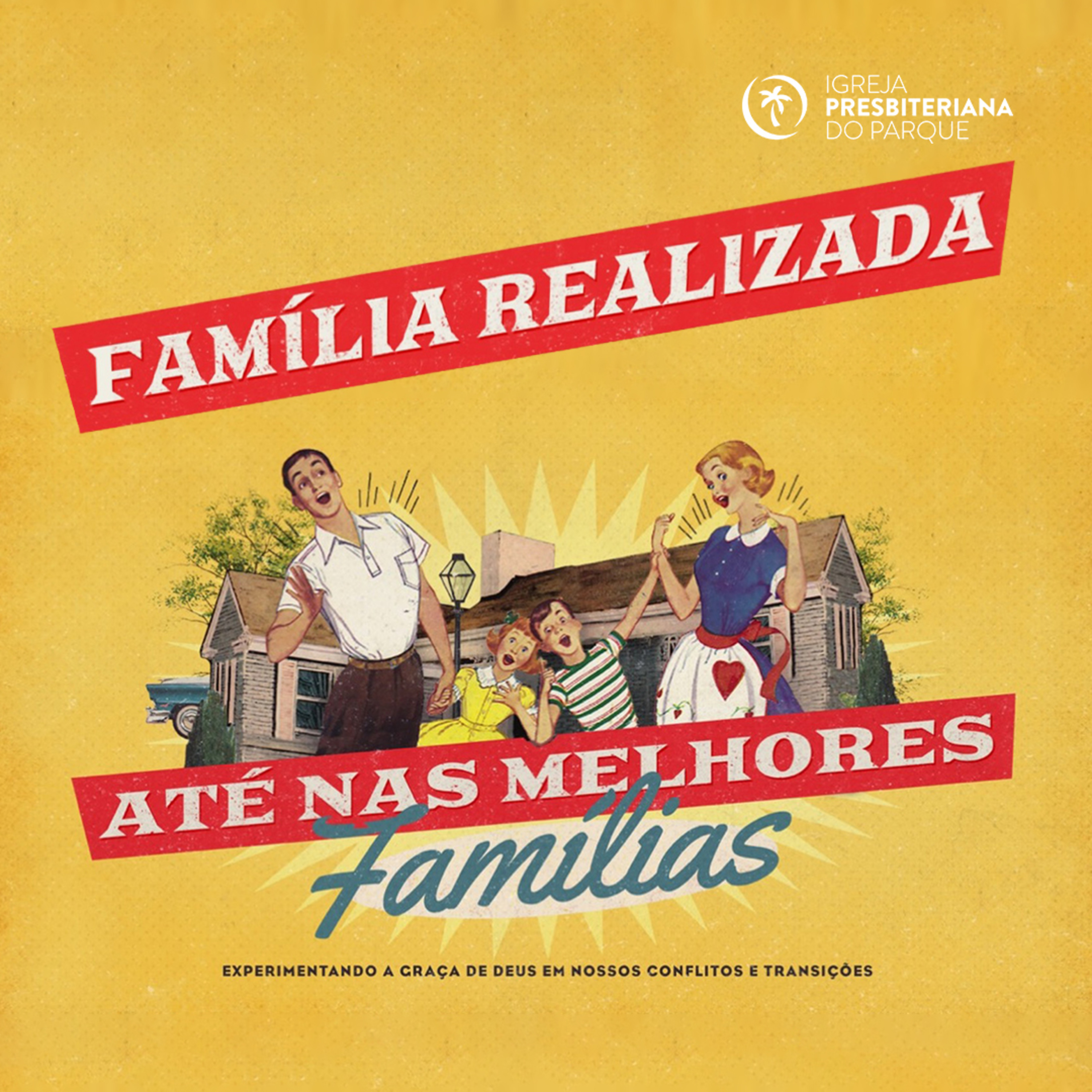 Família Realizada - Até nas melhores Famílias Parte 03 - Rev. Lacy Campos episode artwork