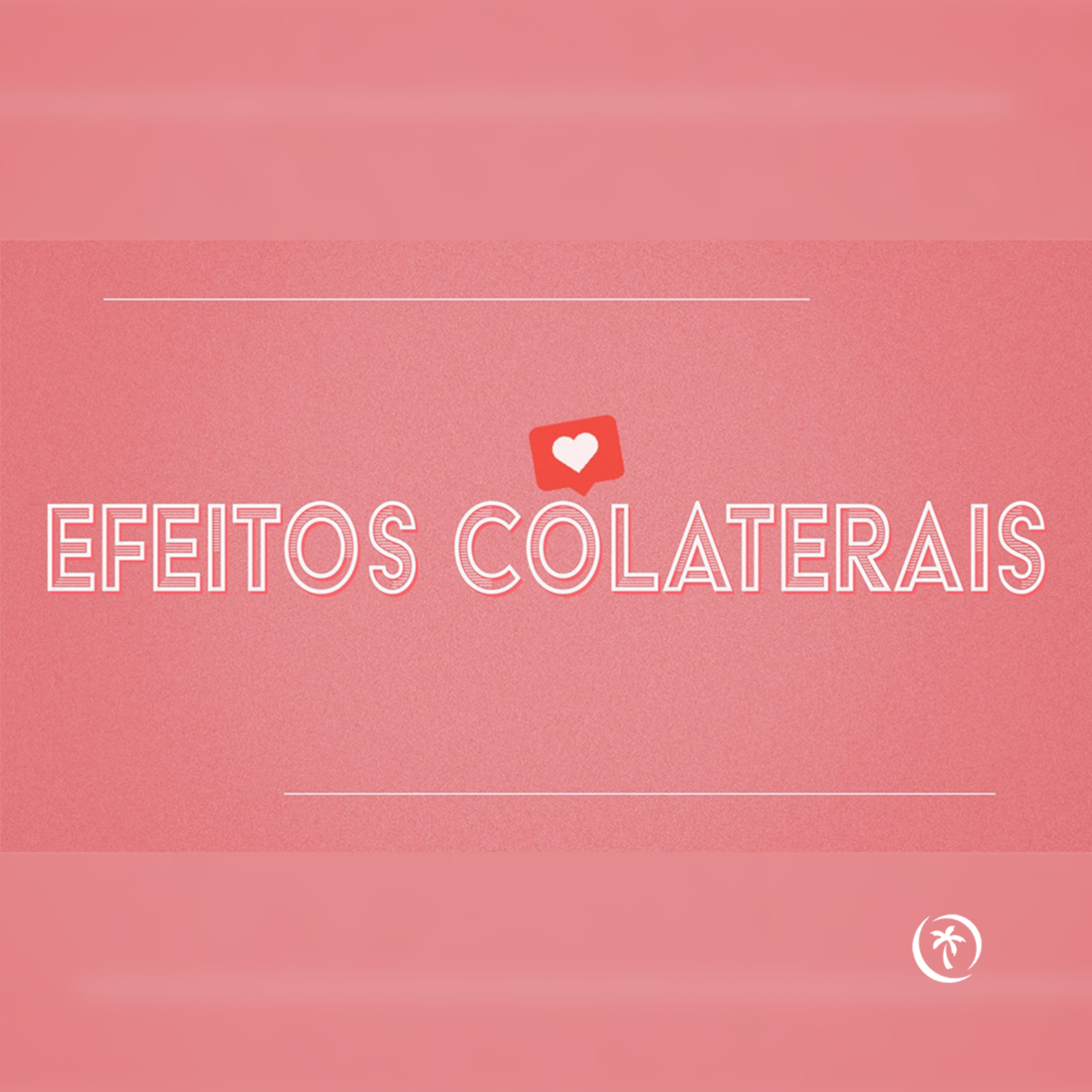 Efeitos Colaterais - Vida Rica Parte 02 - Rev. Lacy Campos episode artwork