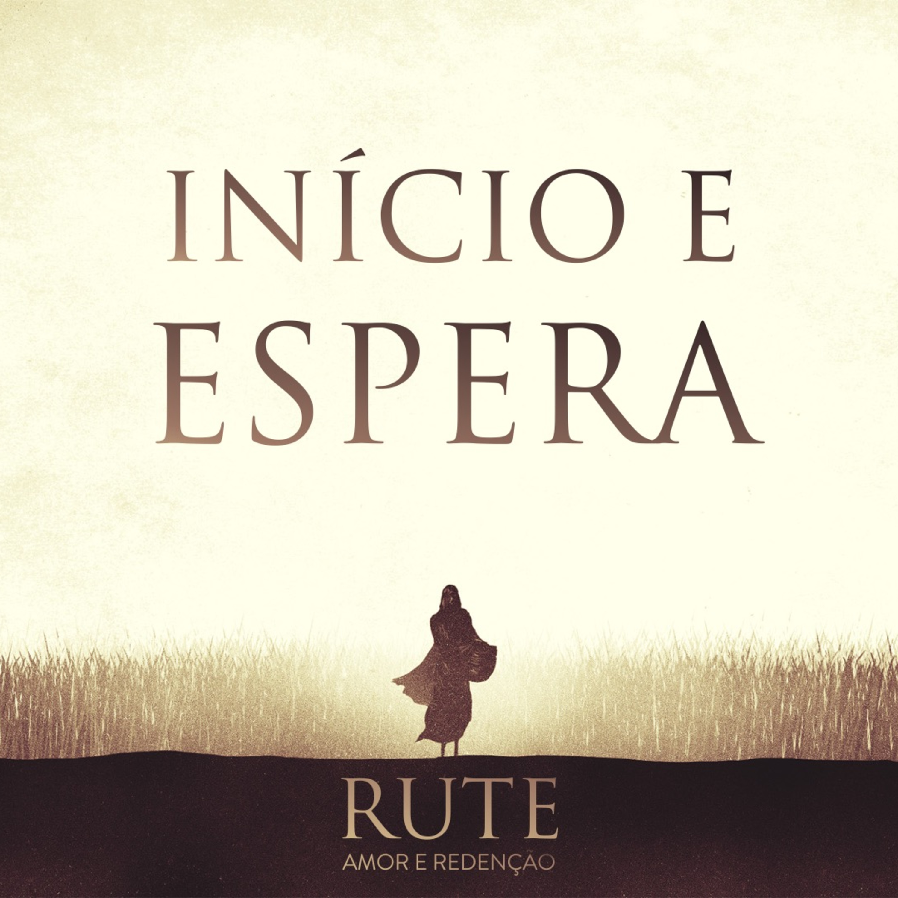 Início e Espera - Rute Parte 04 - Rev. Lacy Campos - 23 de fevereiro de 2025 episode artwork