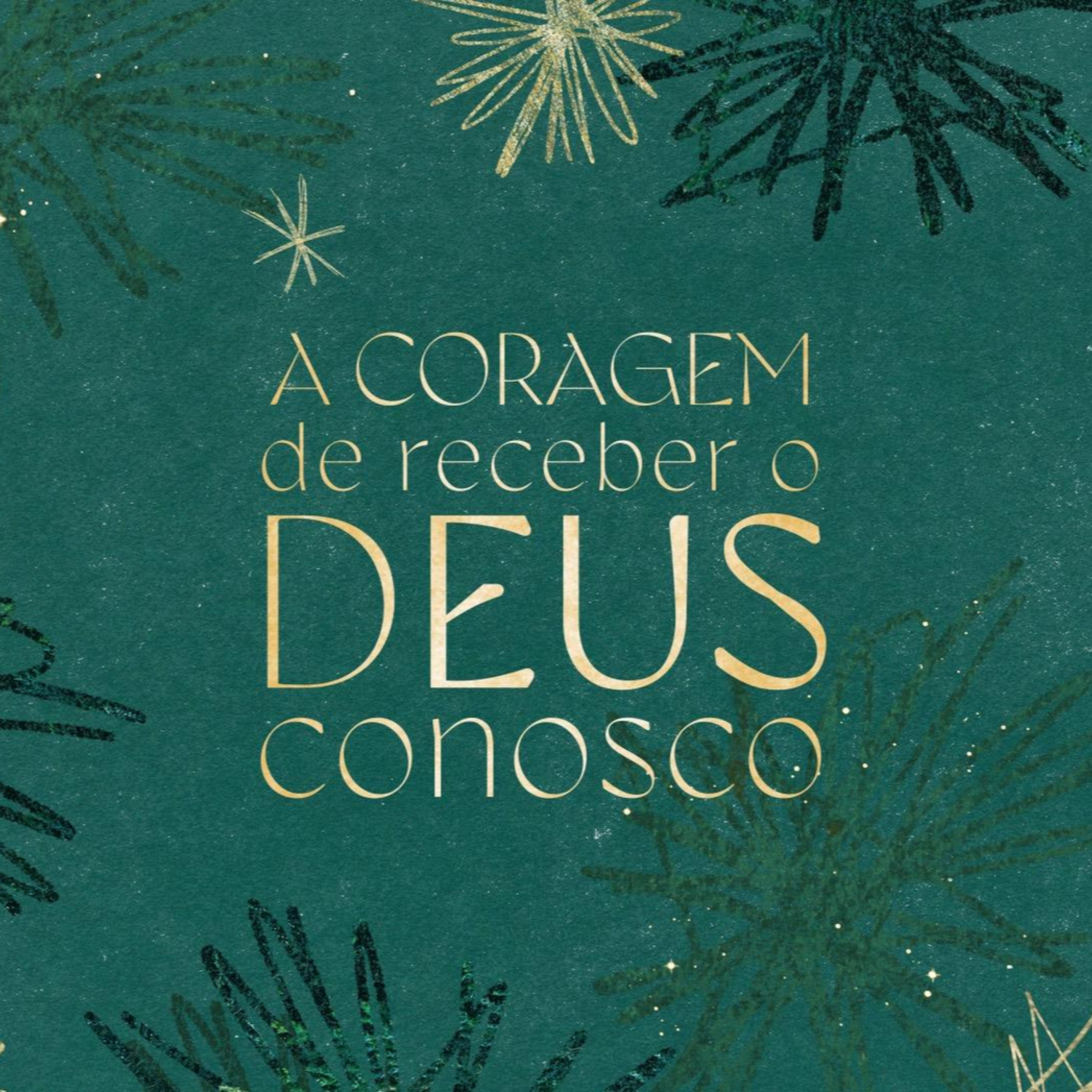 A coragem de receber o Deus Conosco - Deus Conosco - Rev. Lacy Campos - 28 de dezembro de 2025 episode artwork