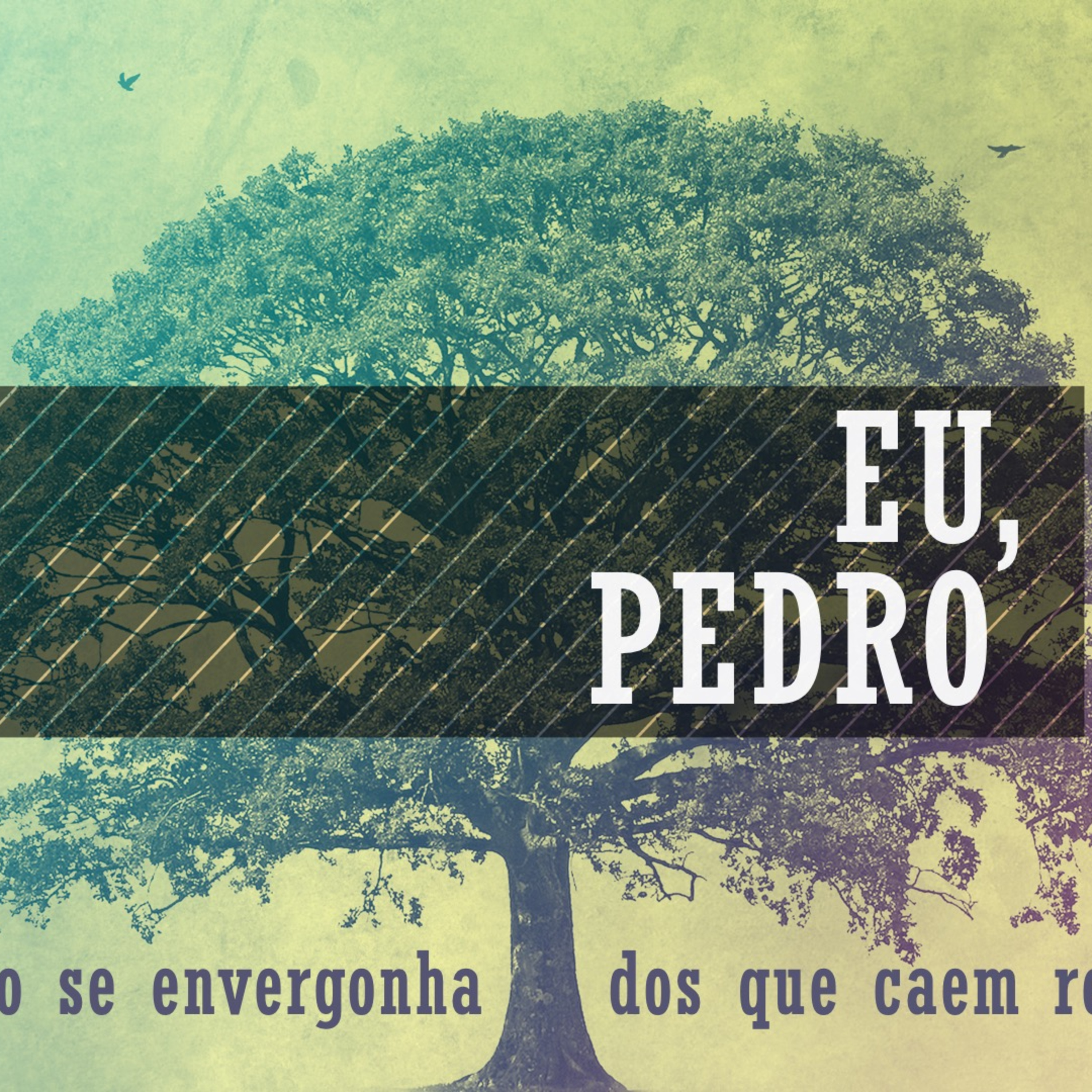 Eu, Pedro - Rev. Lacy Campos - 03 de maio 2026 episode artwork
