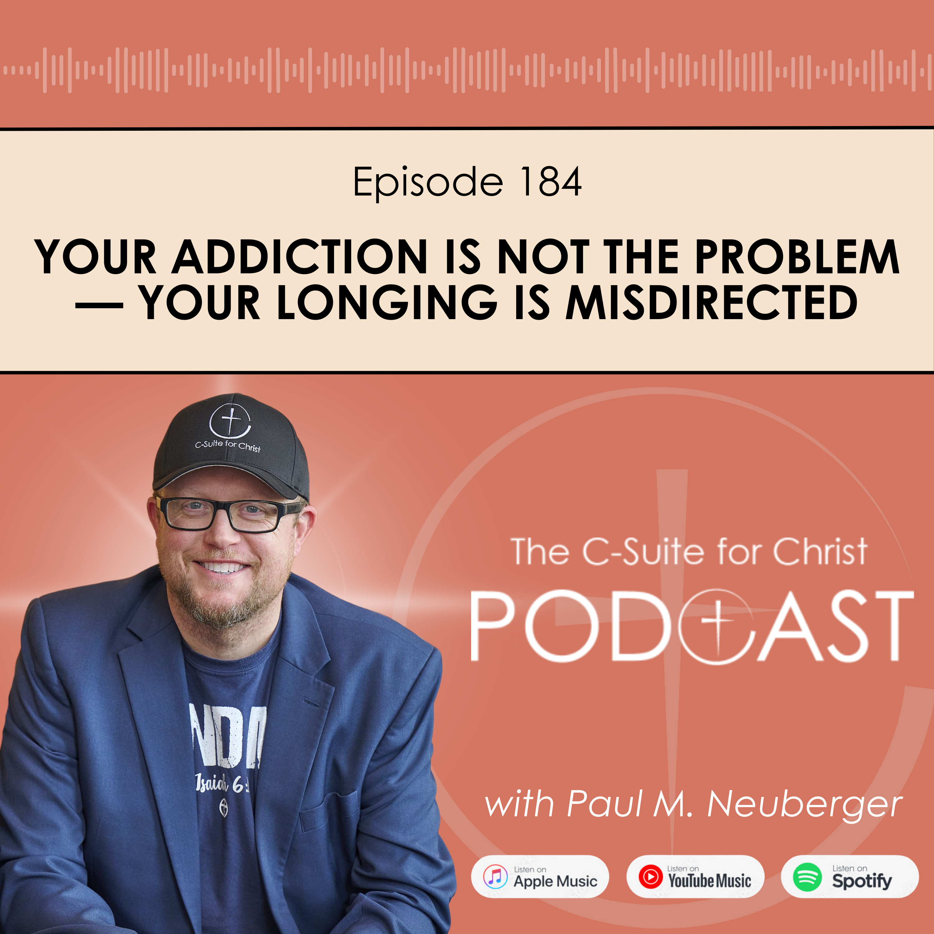 Episode 184: Your Addiction Is Not the Problem — Your Longing Is Misdirected