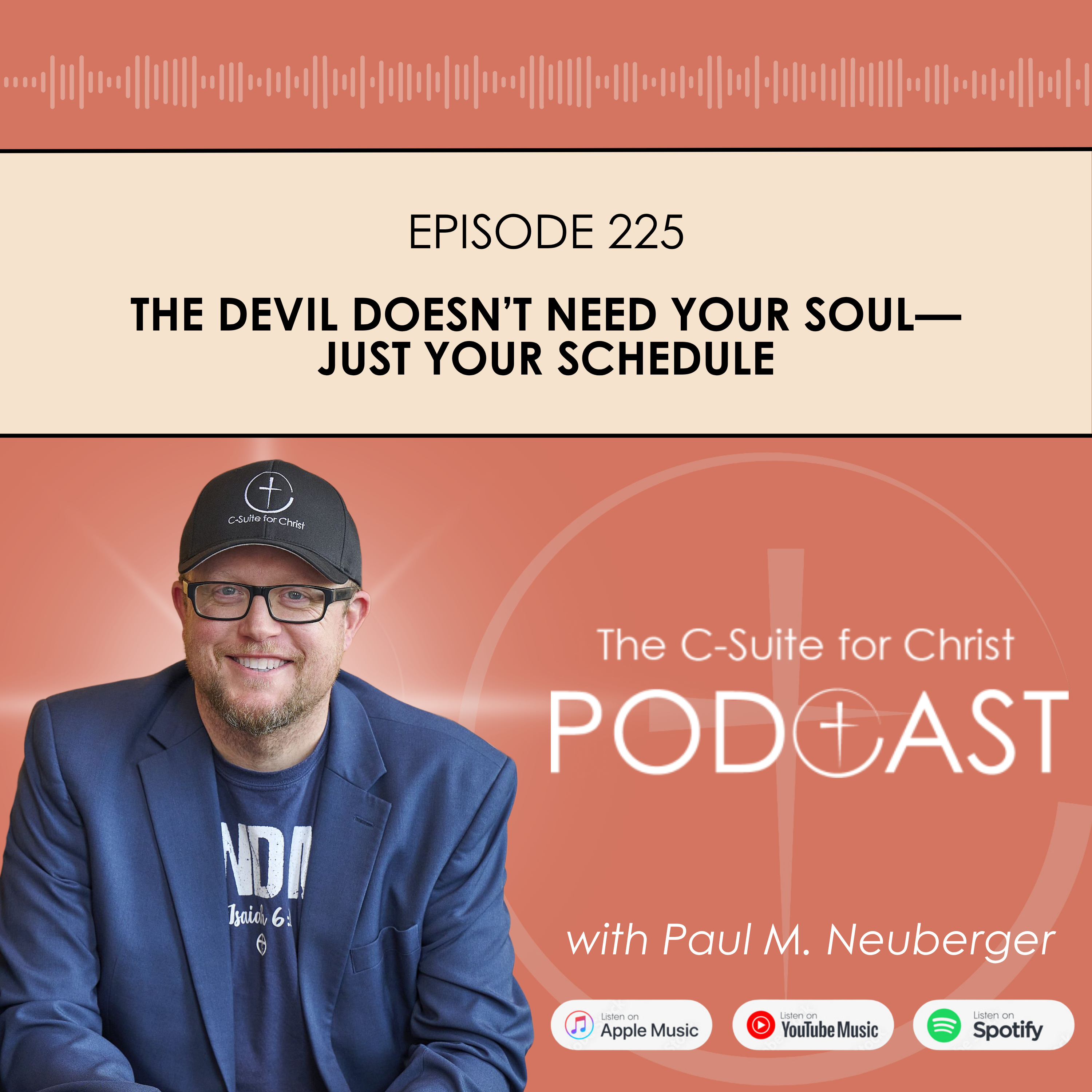 Episode 225: The Devil Doesn’t Need Your Soul—Just Your Schedule episode artwork