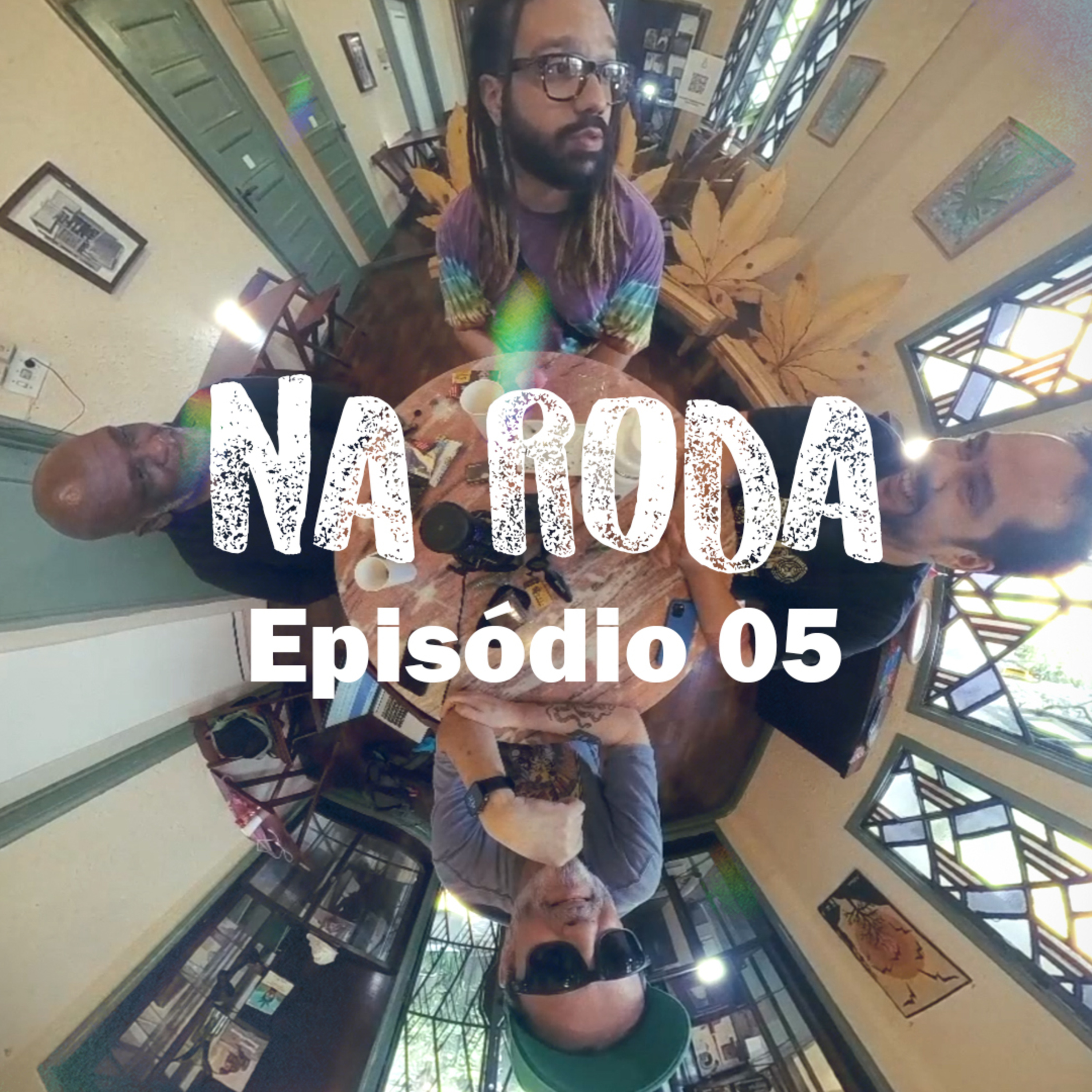 NA RODA EP05 - AUSÊNCIA