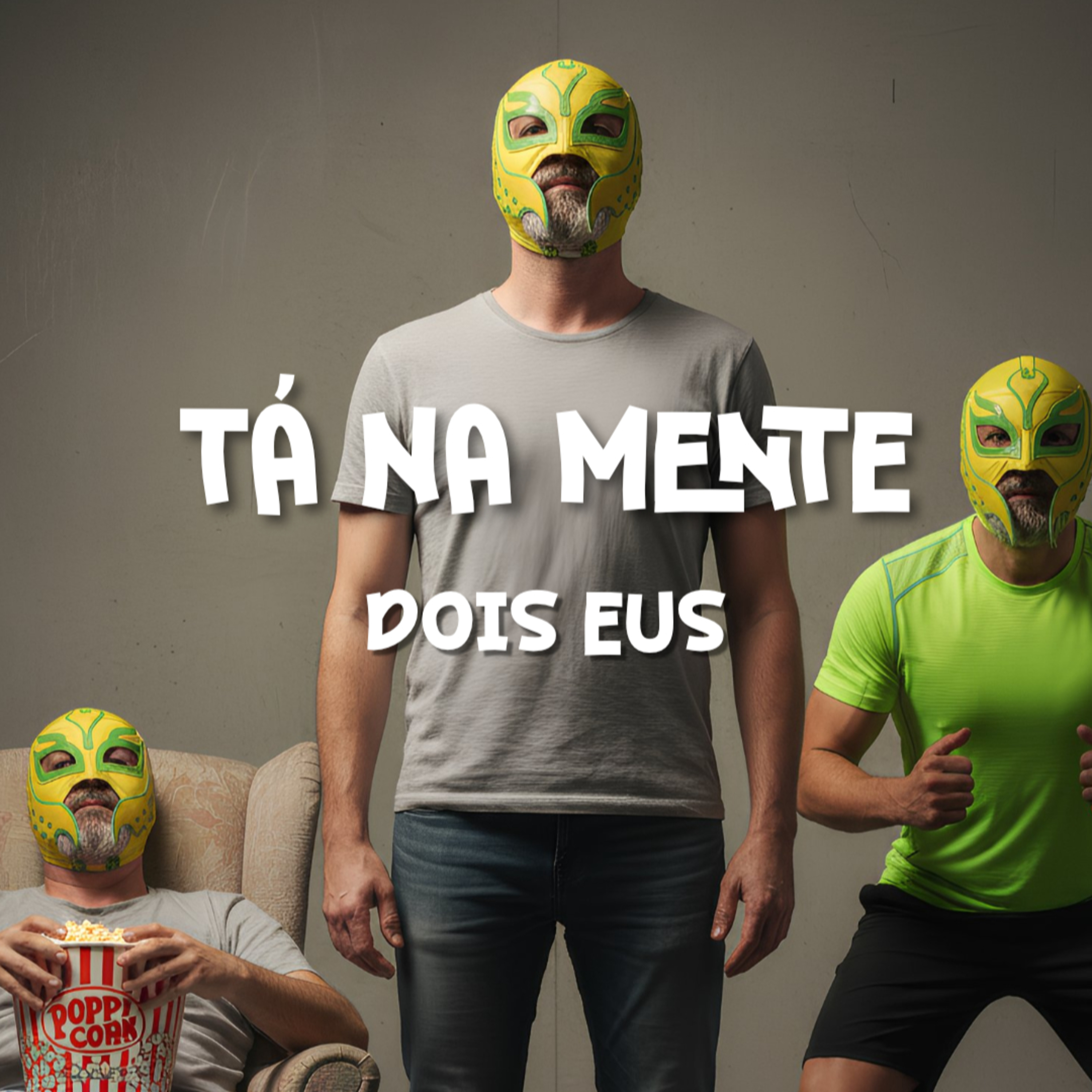 TÁ NA MENTE - EP 05 - Dois EUs